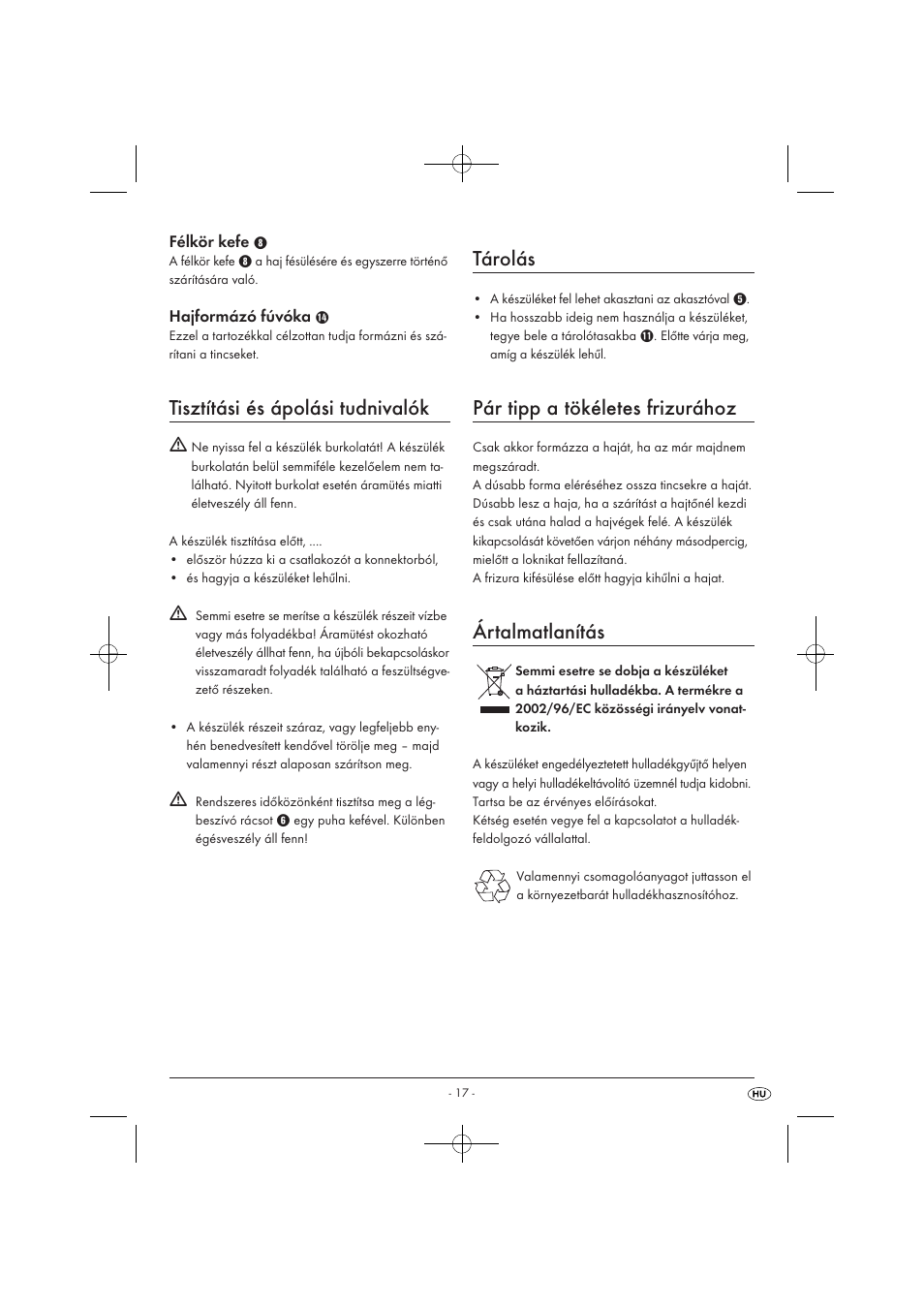 Tisztítási és ápolási tudnivalók, Tárolás, Pár tipp a tökéletes frizurához | Ártalmatlanítás | Silvercrest SWC 1000 A1 User Manual | Page 19 / 44