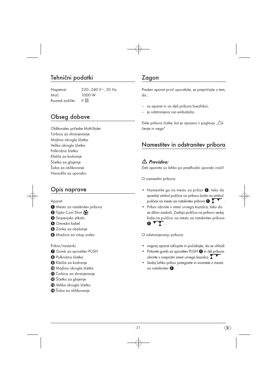 Tehnični podatki, Obseg dobave, Opis naprave | Zagon, Namestitev in odstranitev pribora, Previdno | Silvercrest SWC 1000 A1 User Manual | Page 23 / 44