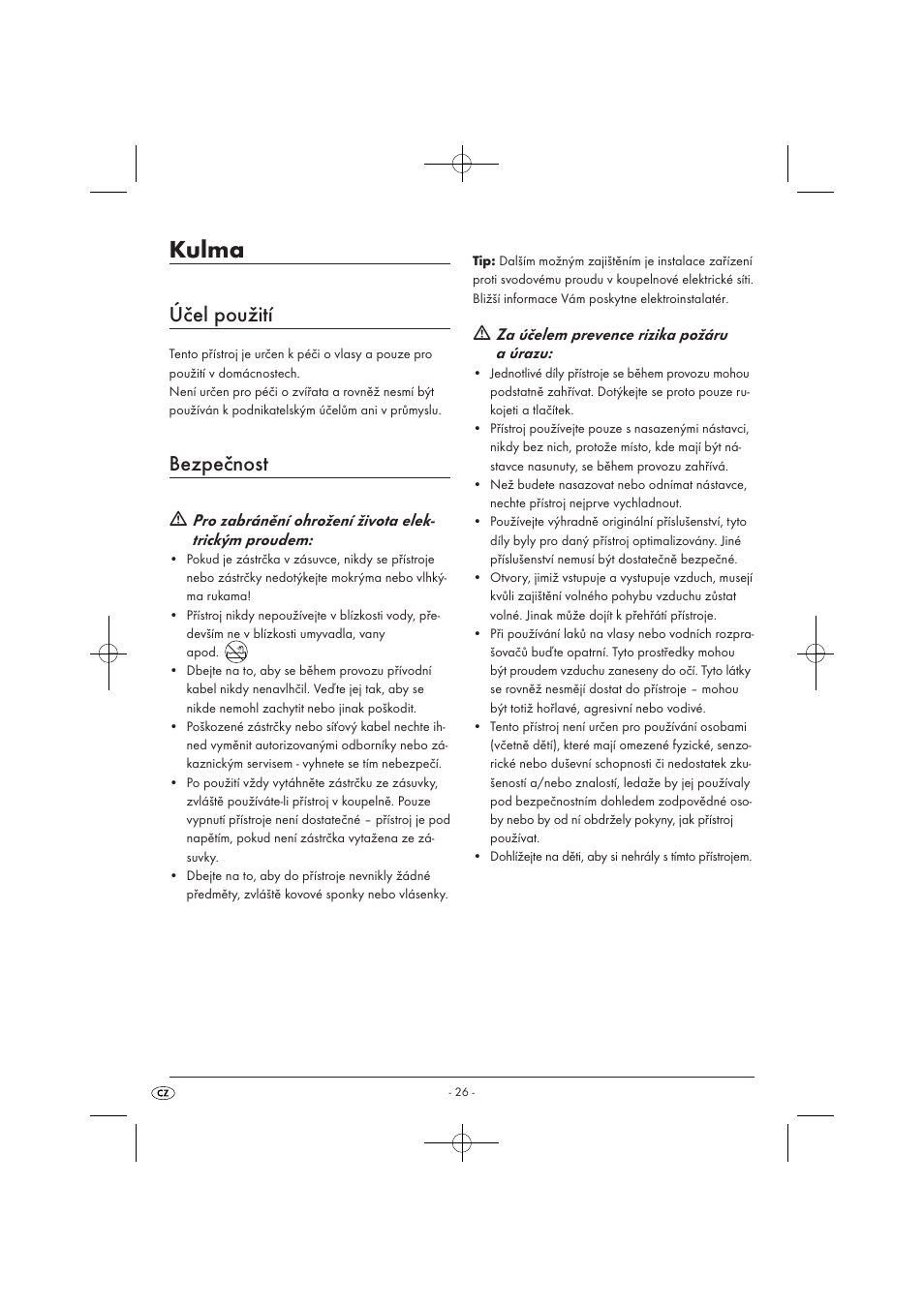 Kulma, Účel použití, Bezpečnost | Za účelem prevence rizika požáru a úrazu | Silvercrest SWC 1000 A1 User Manual | Page 28 / 44