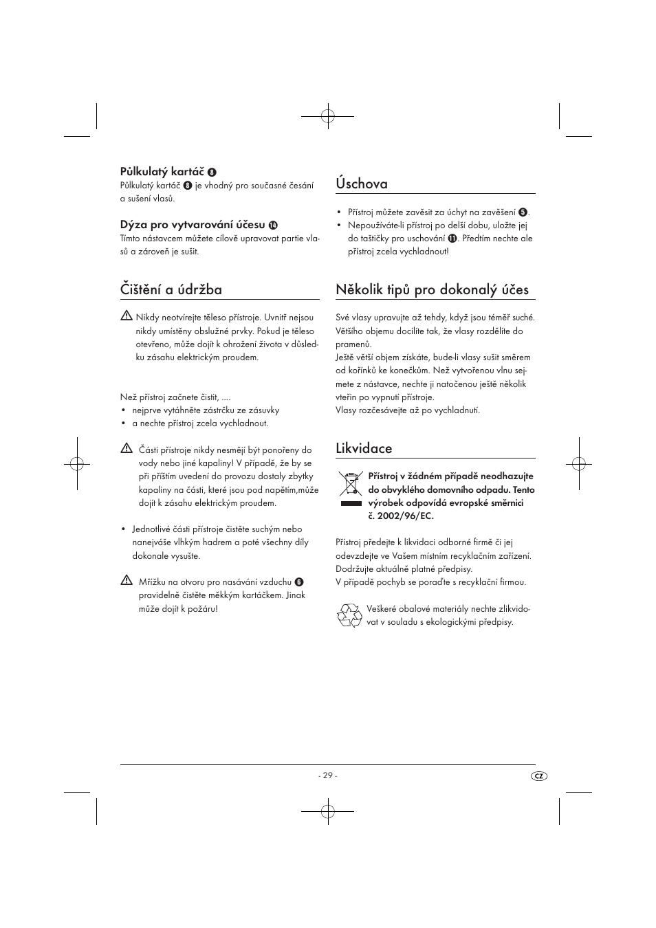 Čištění a údržba, Úschova, Několik tipů pro dokonalý účes | Likvidace | Silvercrest SWC 1000 A1 User Manual | Page 31 / 44