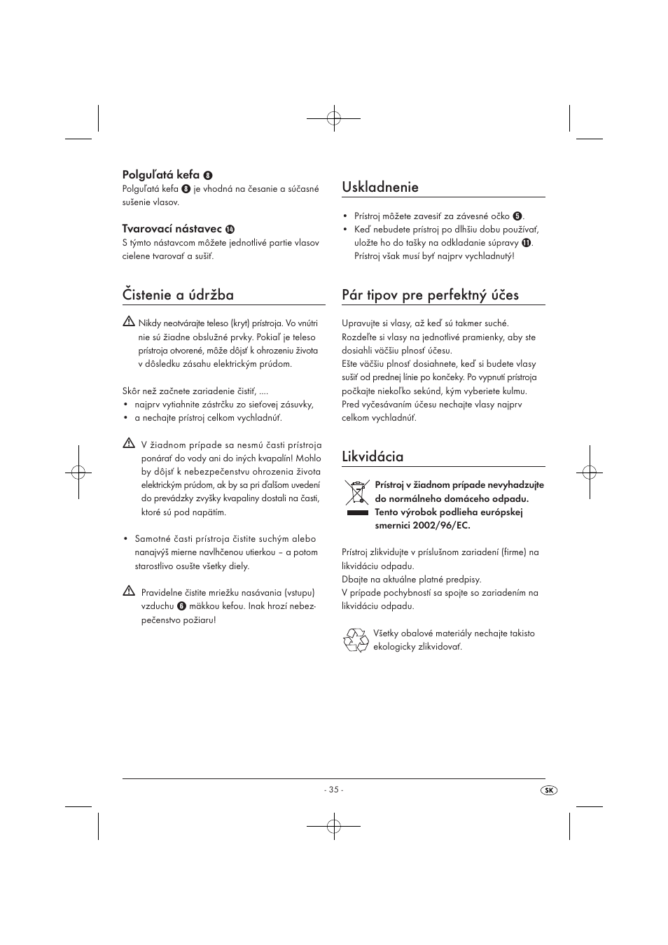Čistenie a údržba, Uskladnenie, Pár tipov pre perfektný účes | Likvidácia | Silvercrest SWC 1000 A1 User Manual | Page 37 / 44