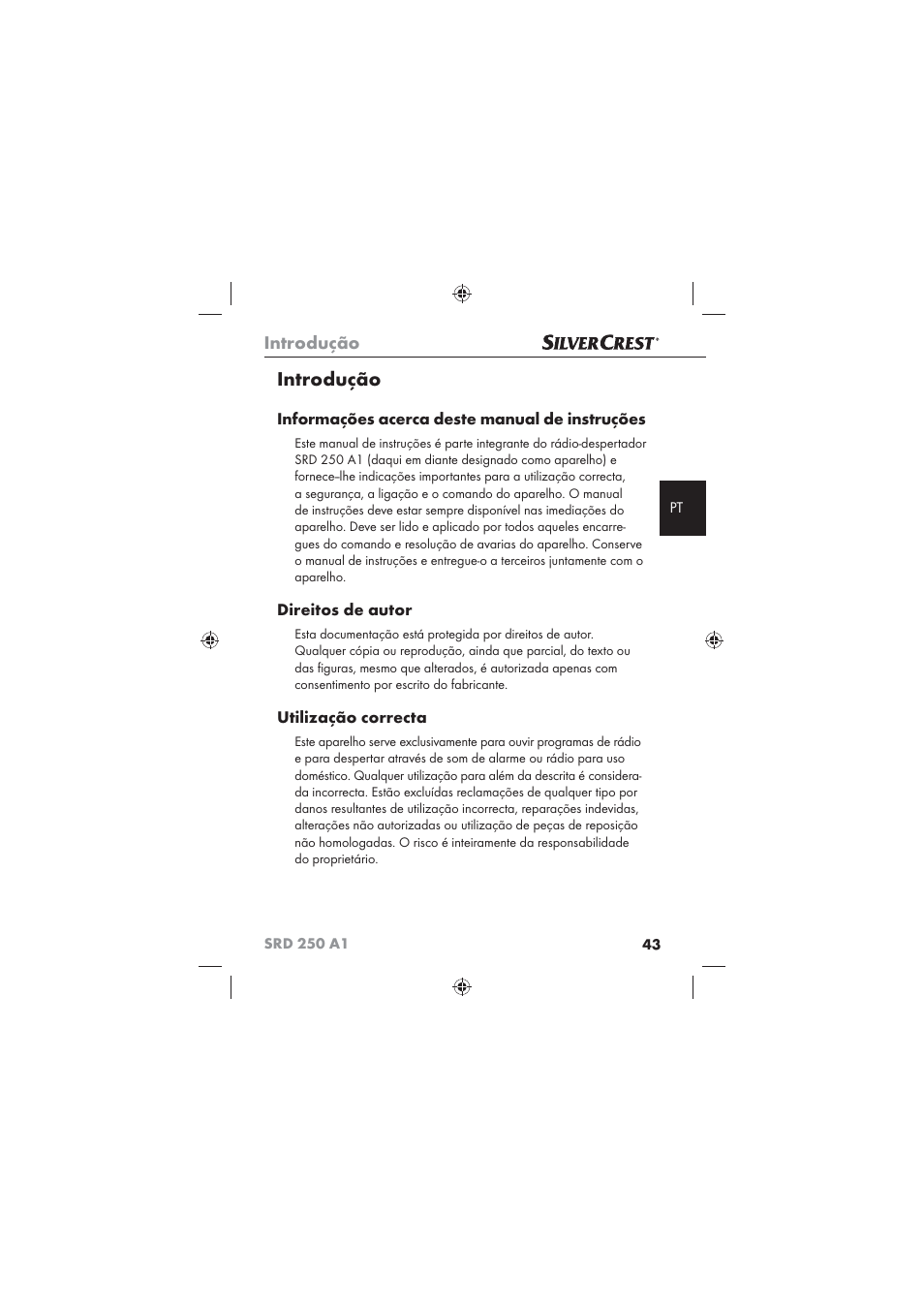 Introdução, Informações acerca deste manual de instruções, Direitos de autor | Utilização correcta | Silvercrest SRD 250 A1 User Manual | Page 45 / 102