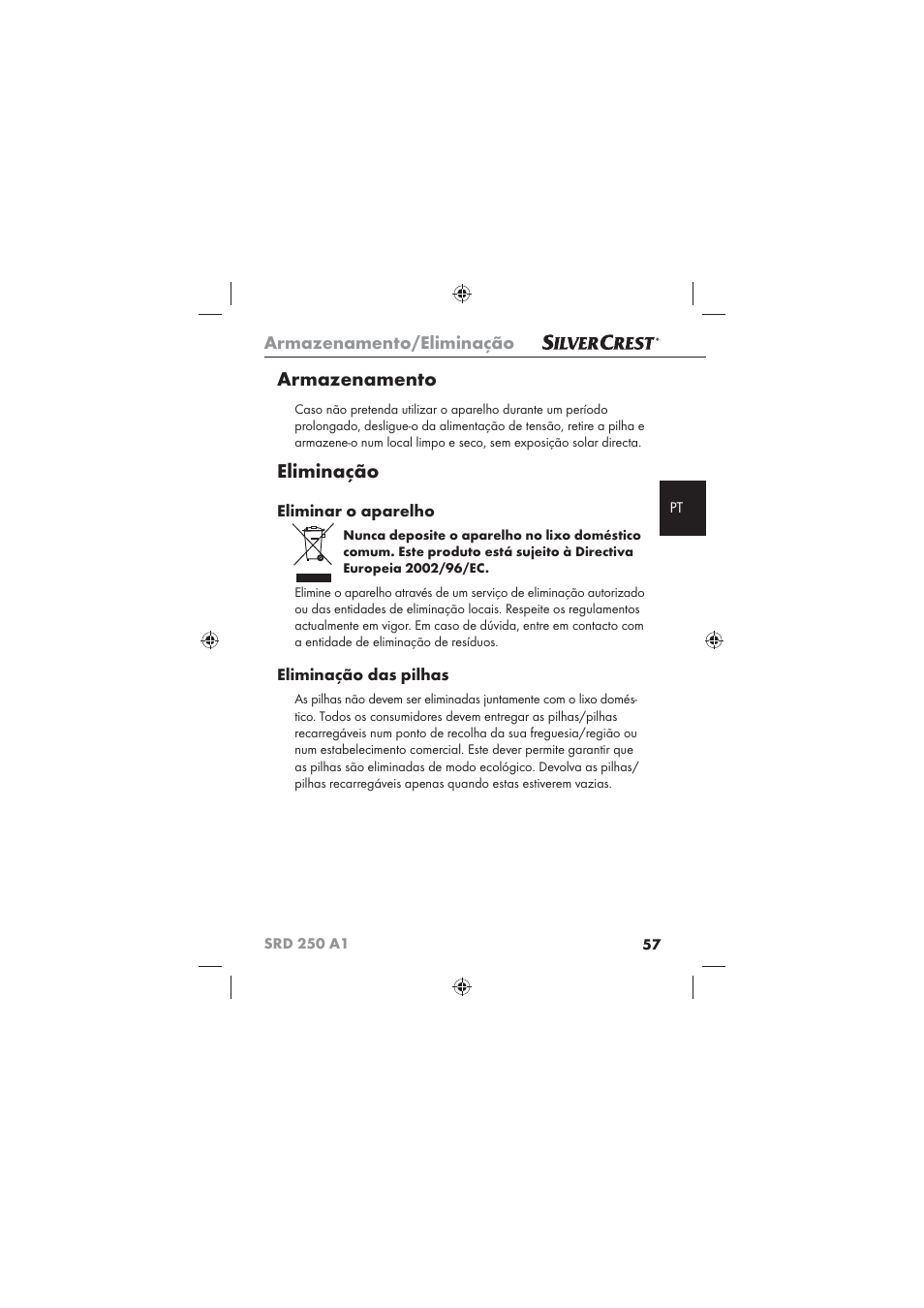Armazenamento, Eliminação, Armazenamento/eliminação | Eliminar o aparelho, Eliminação das pilhas | Silvercrest SRD 250 A1 User Manual | Page 59 / 102