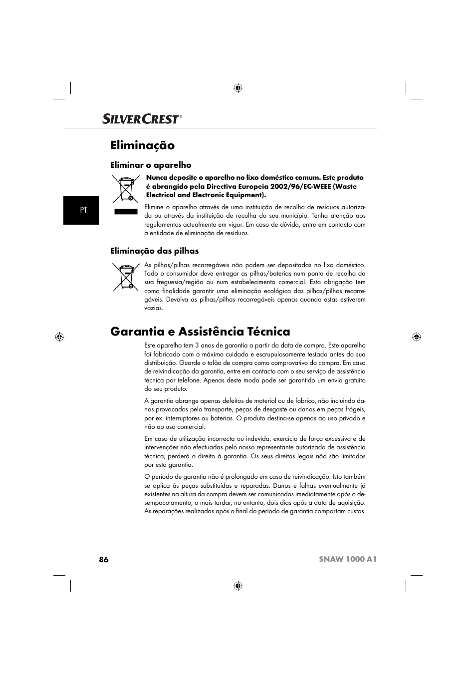 Eliminação, Garantia e assistência técnica, Eliminar o aparelho | Eliminação das pilhas | Silvercrest SNAW 1000 A1 User Manual | Page 89 / 182