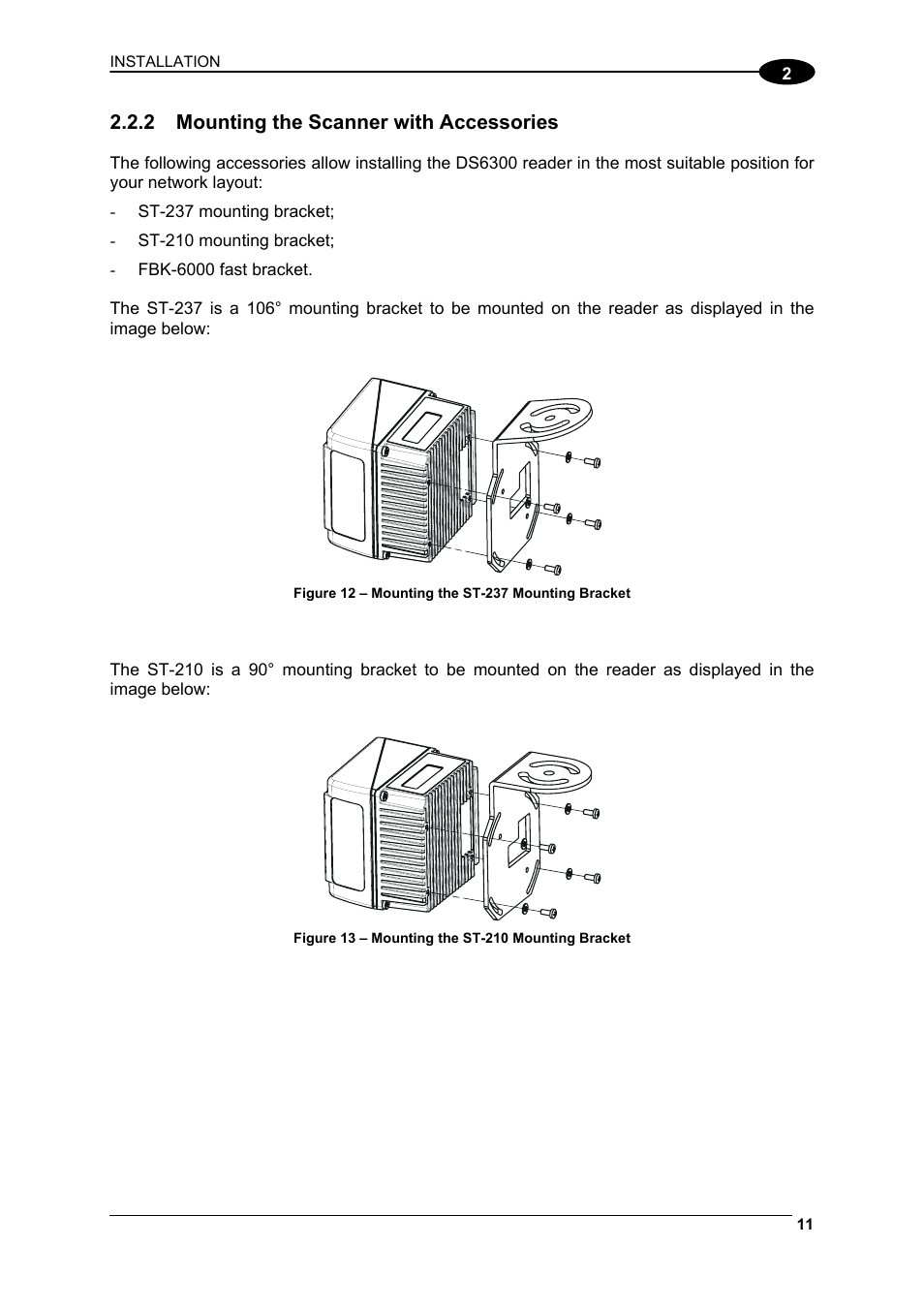 Mounting the scanner with accessories, Par. 2.2.2 and position | Datalogic Scanning DS6300 User Manual | Page 25 / 105