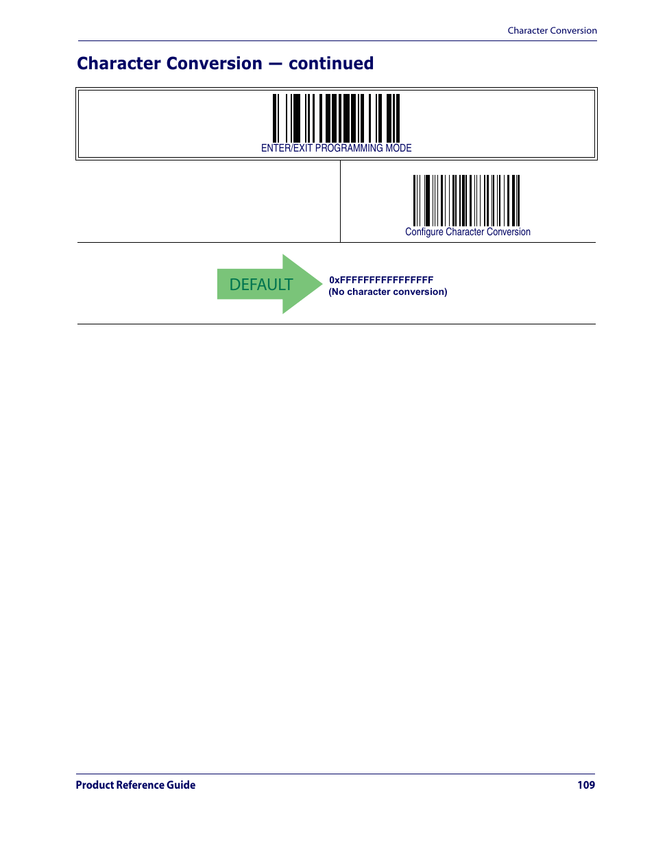 Default, Character conversion — continued | Datalogic Scanning QUICKSCAN QD2100 User Manual | Page 117 / 320