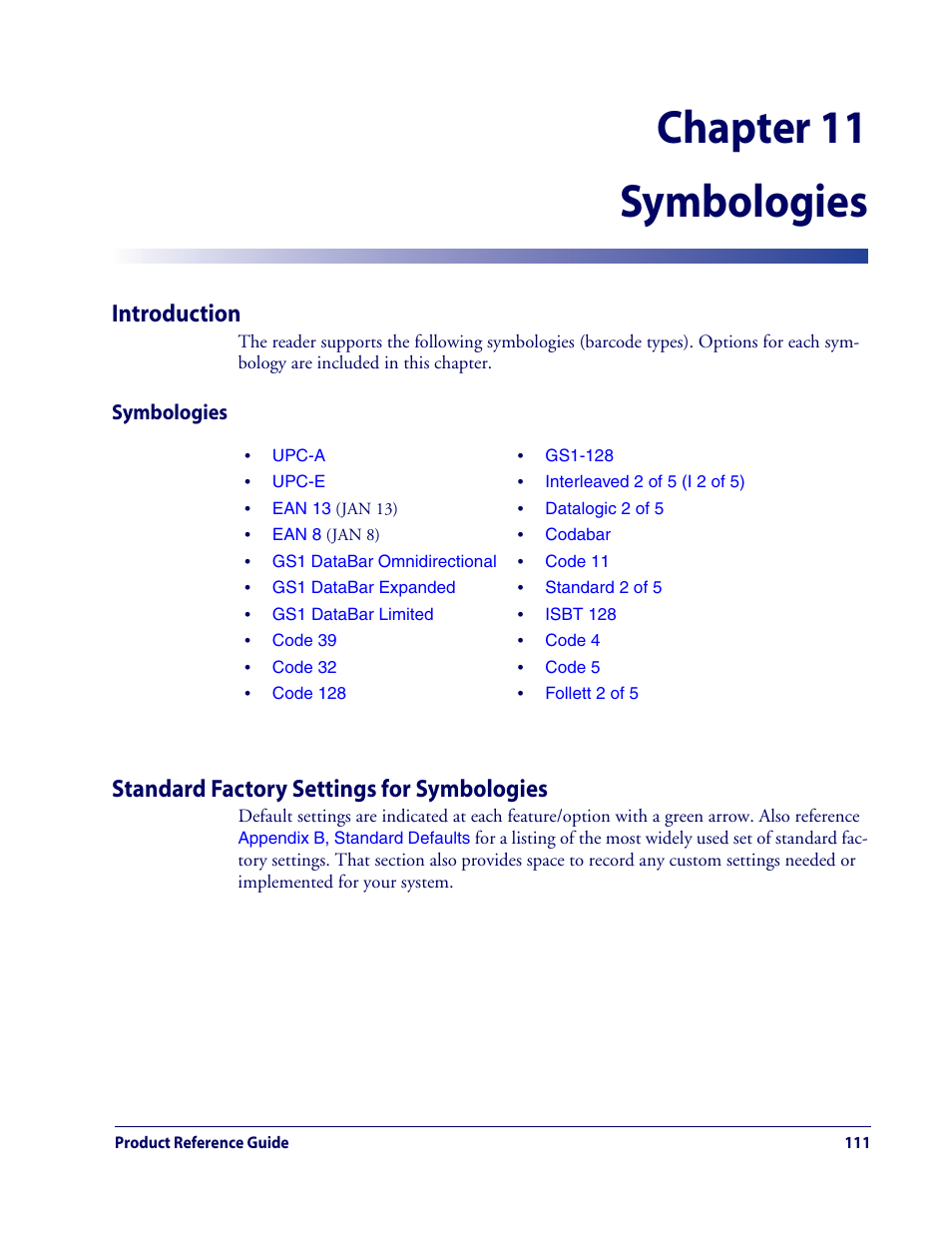 Chapter 11 symbologies, Introduction, Standard factory settings for symbologies | Datalogic Scanning QUICKSCAN QD2100 User Manual | Page 119 / 320