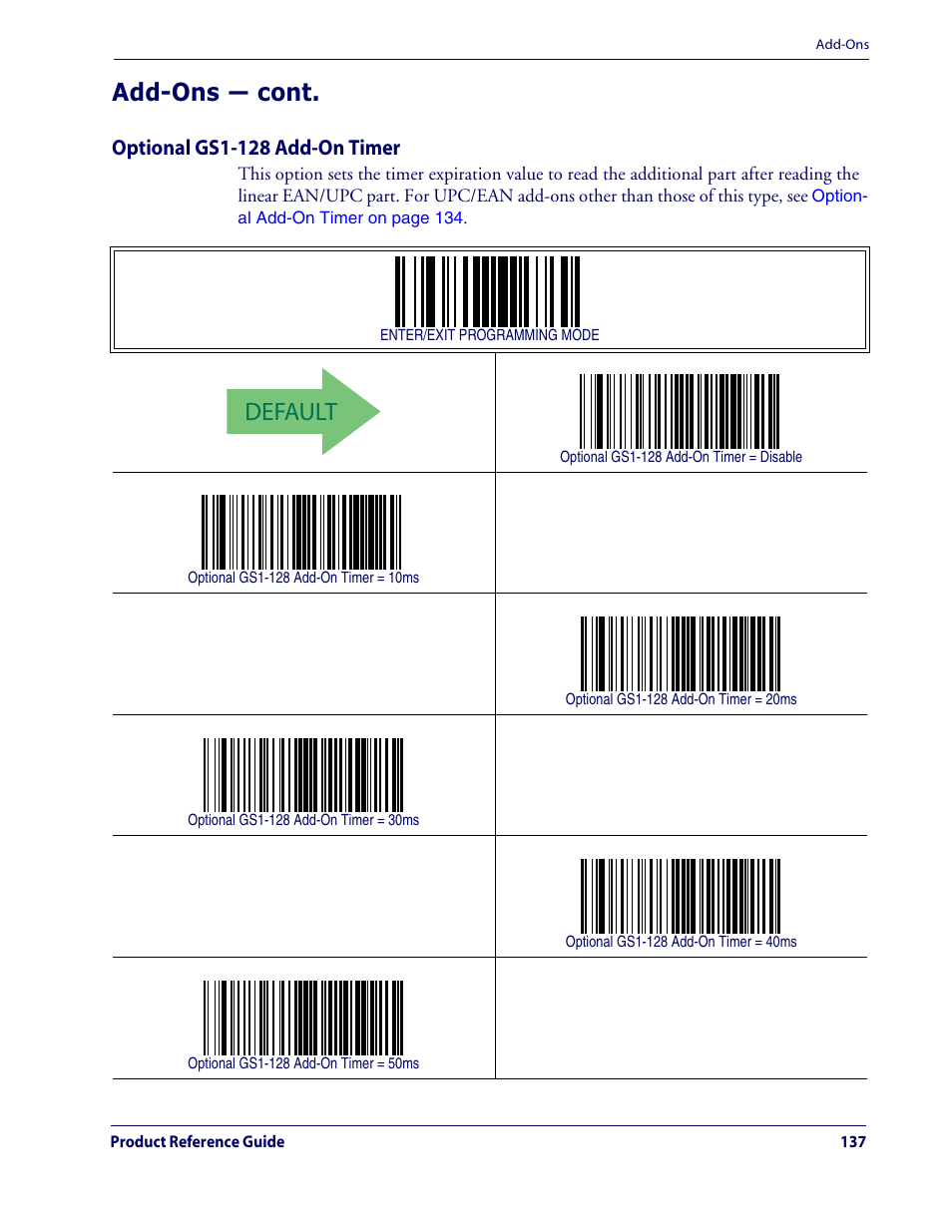 Default, Add-ons — cont, Optional gs1-128 add-on timer | Datalogic Scanning QUICKSCAN QD2100 User Manual | Page 145 / 320