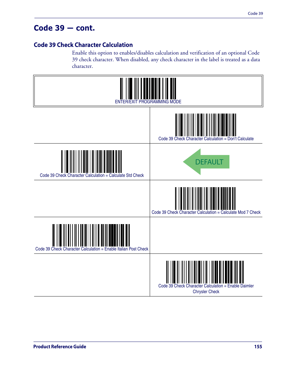 Default, Code 39 — cont, Code 39 check character calculation | Datalogic Scanning QUICKSCAN QD2100 User Manual | Page 163 / 320