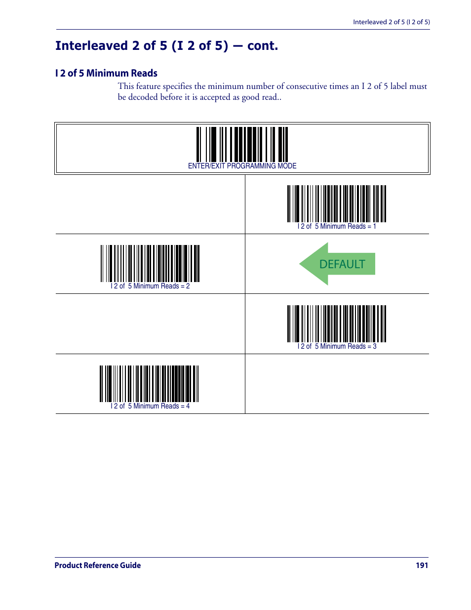 Default, Interleaved 2 of 5 (i 2 of 5) — cont, I 2 of 5 minimum reads | Datalogic Scanning QUICKSCAN QD2100 User Manual | Page 199 / 320