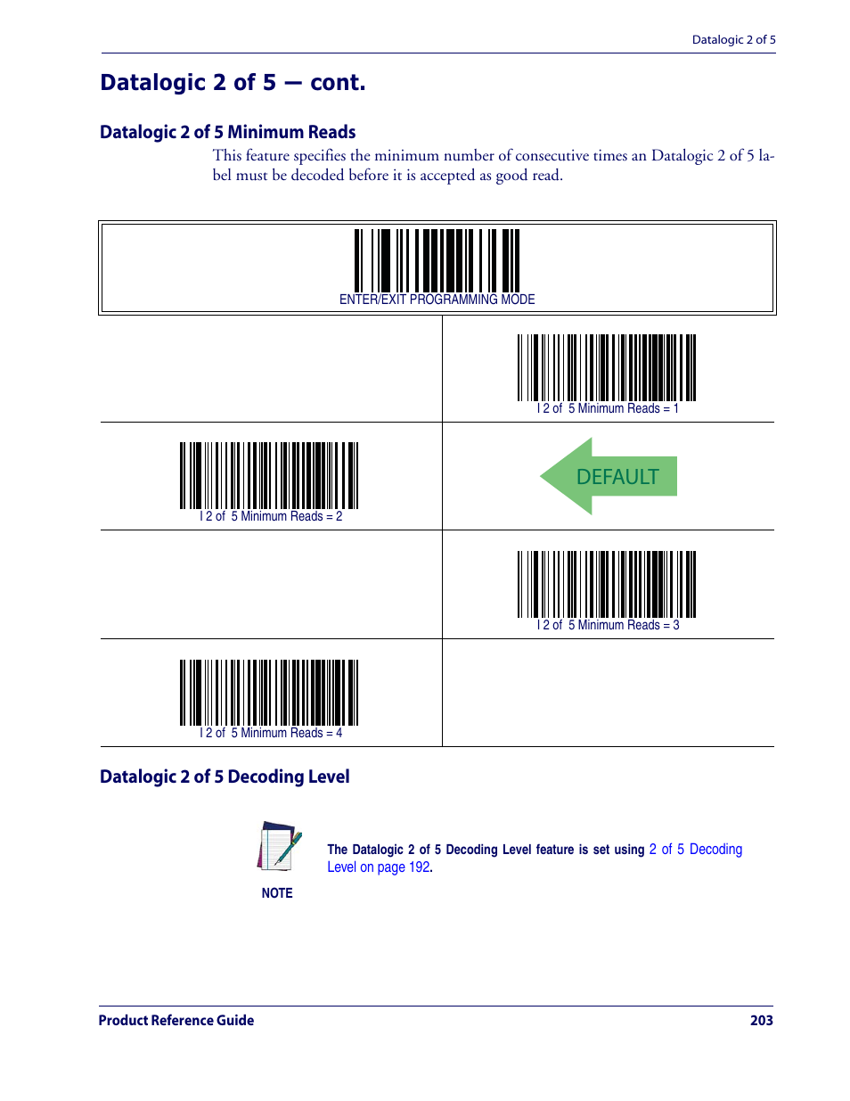 Default, Datalogic 2 of 5 — cont, Datalogic 2 of 5 minimum reads | Datalogic 2 of 5 decoding level | Datalogic Scanning QUICKSCAN QD2100 User Manual | Page 211 / 320