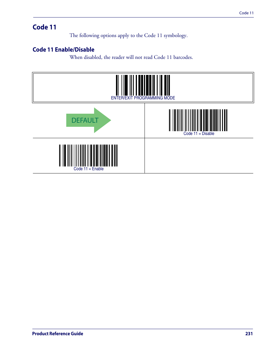 Default, Code 11 | Datalogic Scanning QUICKSCAN QD2100 User Manual | Page 239 / 320