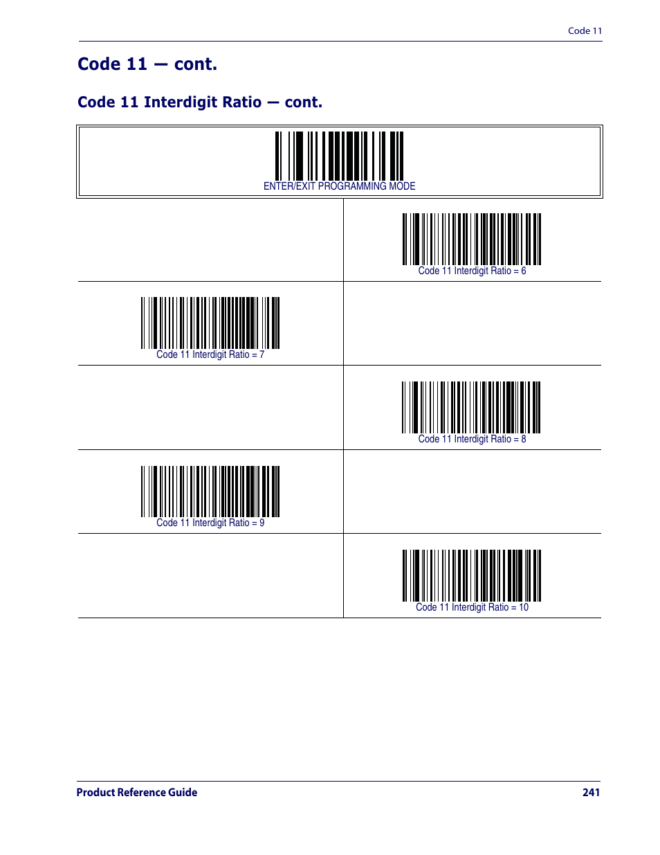 Code 11 — cont, Code 11 interdigit ratio — cont | Datalogic Scanning QUICKSCAN QD2100 User Manual | Page 249 / 320