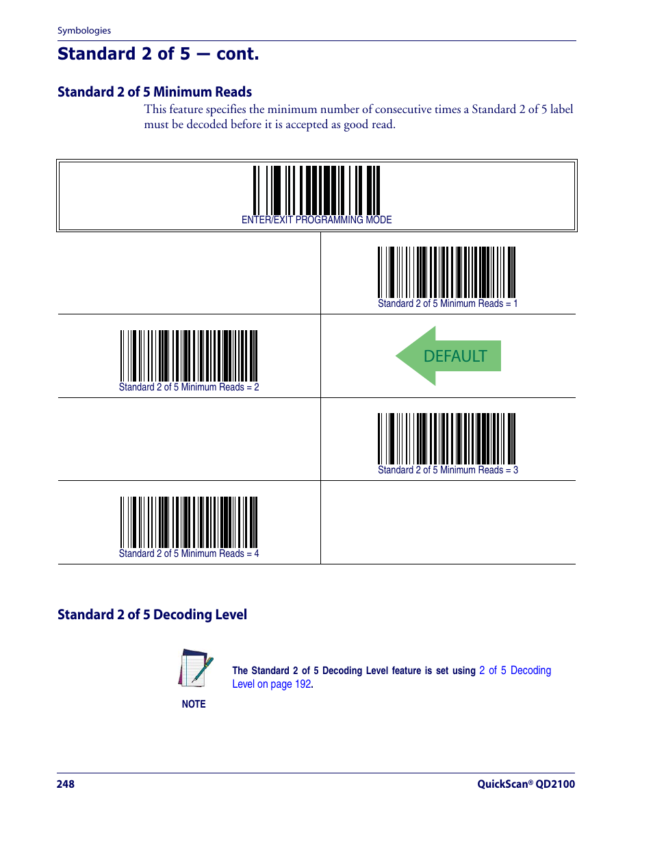 Default, Standard 2 of 5 — cont, Standard 2 of 5 minimum reads | Standard 2 of 5 decoding level | Datalogic Scanning QUICKSCAN QD2100 User Manual | Page 256 / 320