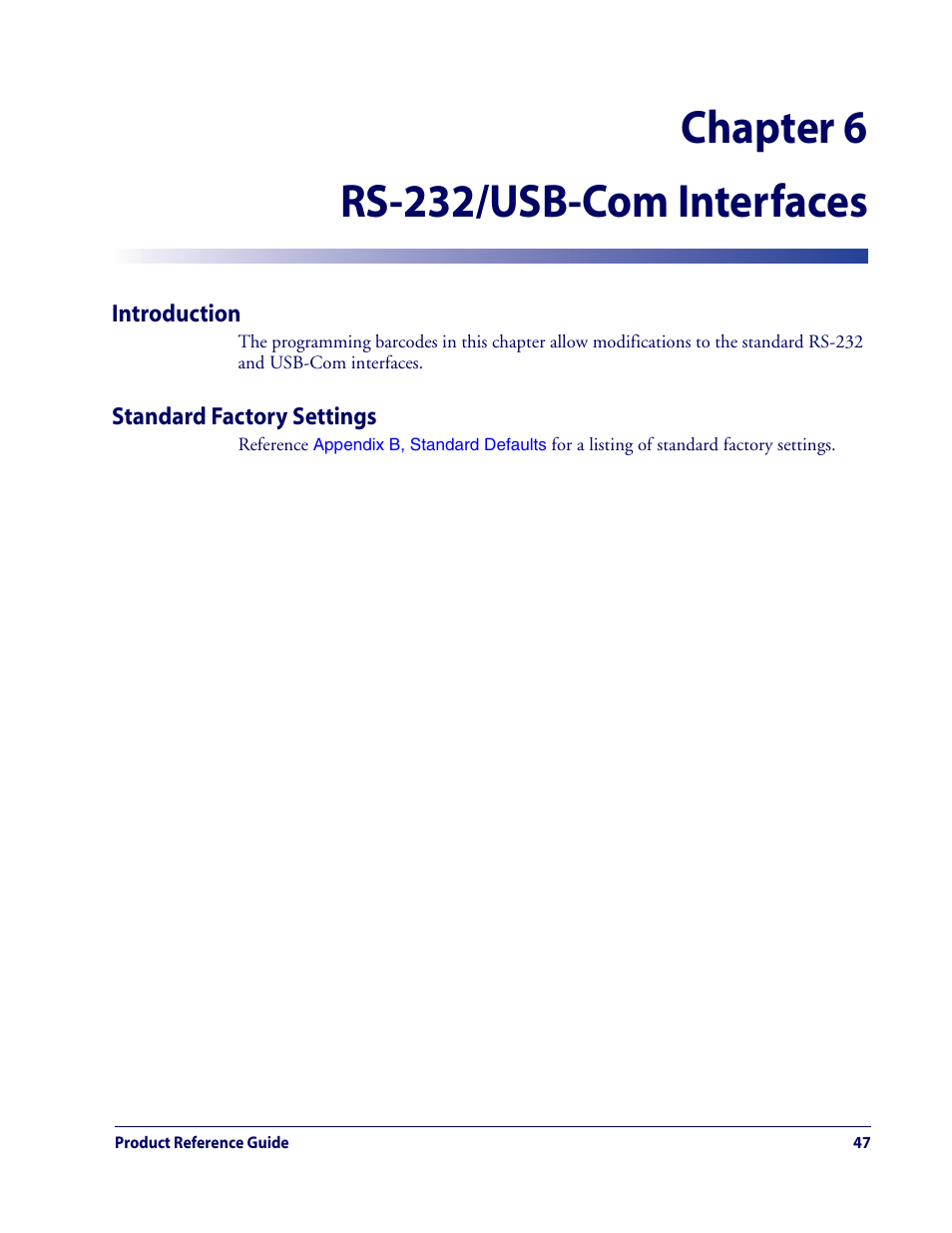 Chapter 6 rs-232/usb-com interfaces | Datalogic Scanning QUICKSCAN QD2100 User Manual | Page 55 / 320