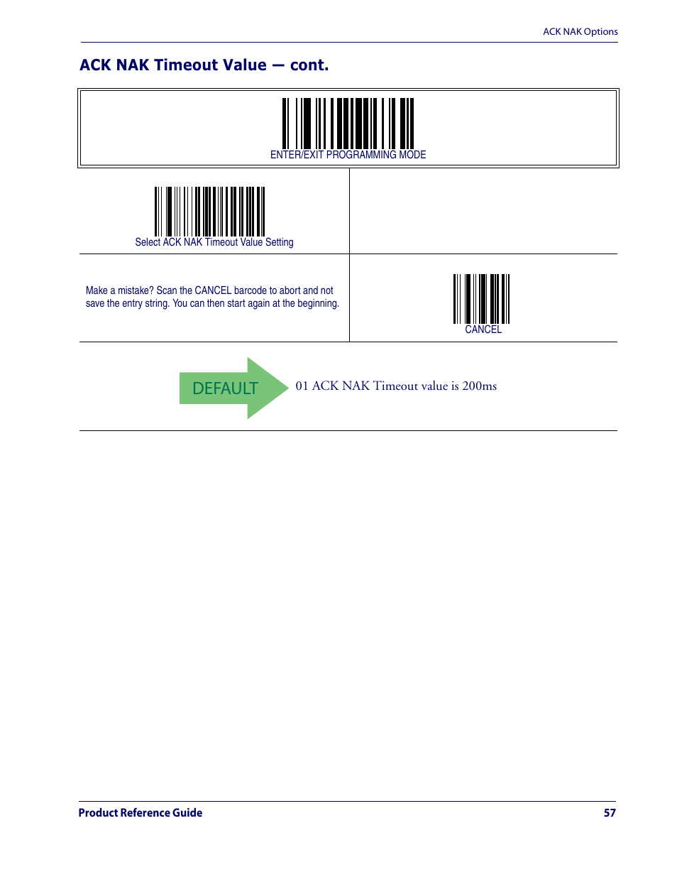 Default, Ack nak timeout value — cont | Datalogic Scanning QUICKSCAN QD2100 User Manual | Page 65 / 320