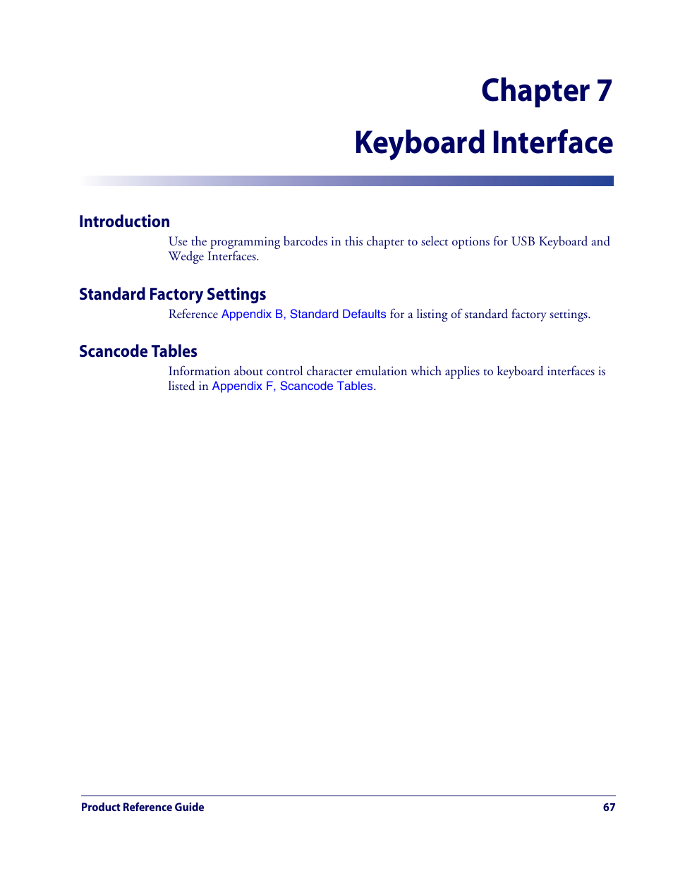 Chapter 7 keyboard interface | Datalogic Scanning QUICKSCAN QD2100 User Manual | Page 75 / 320