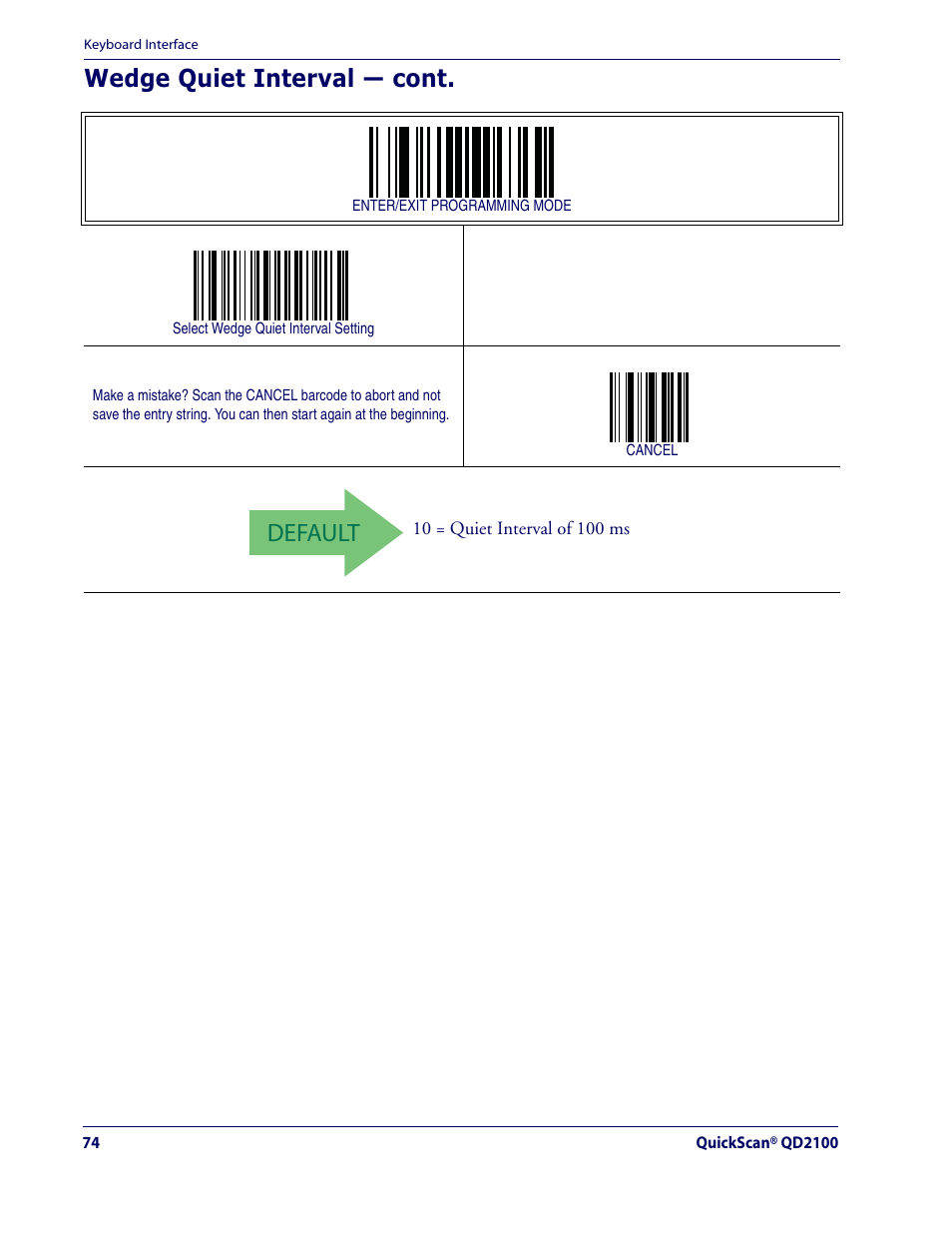 Default, Wedge quiet interval — cont | Datalogic Scanning QUICKSCAN QD2100 User Manual | Page 82 / 320