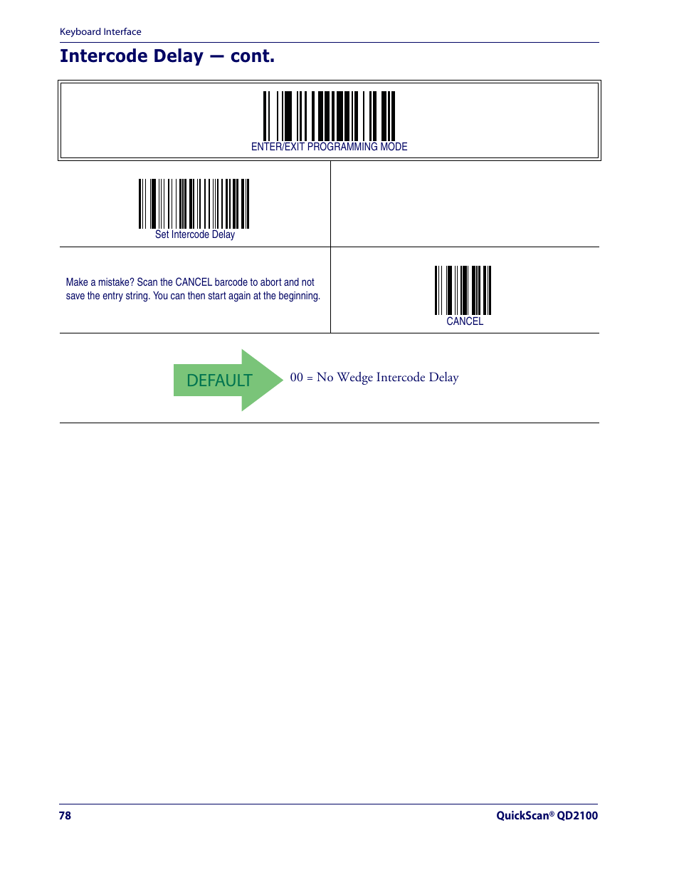 Default, Intercode delay — cont | Datalogic Scanning QUICKSCAN QD2100 User Manual | Page 86 / 320