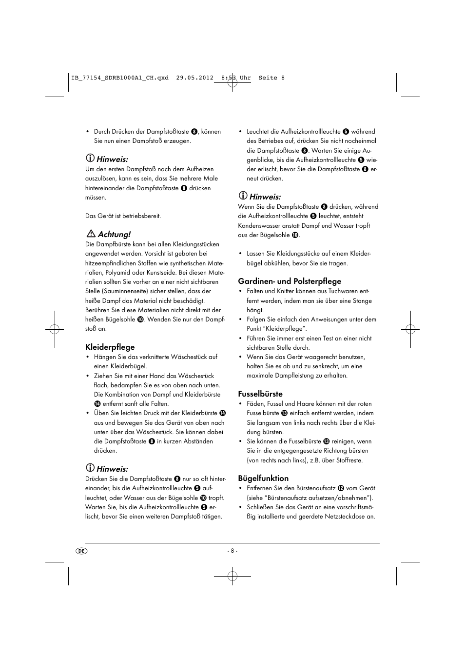 Hinweis, Achtung, Kleiderpflege | Gardinen- und polsterpflege, Fusselbürste, Bügelfunktion | Silvercrest SDRB 1000 A1 User Manual | Page 10 / 48
