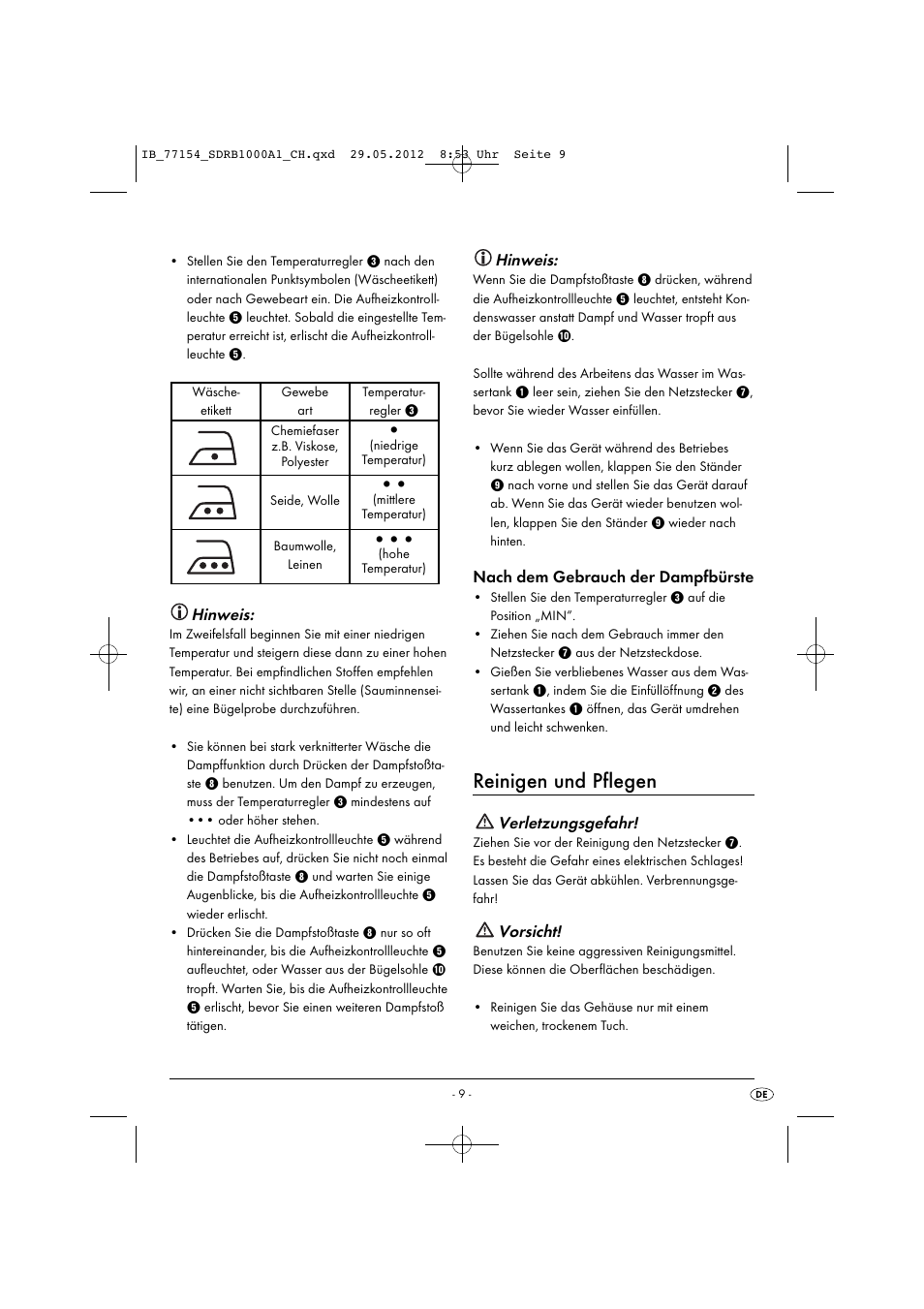 Reinigen und pflegen, Hinweis, Nach dem gebrauch der dampfbürste | Verletzungsgefahr, Vorsicht | Silvercrest SDRB 1000 A1 User Manual | Page 11 / 48