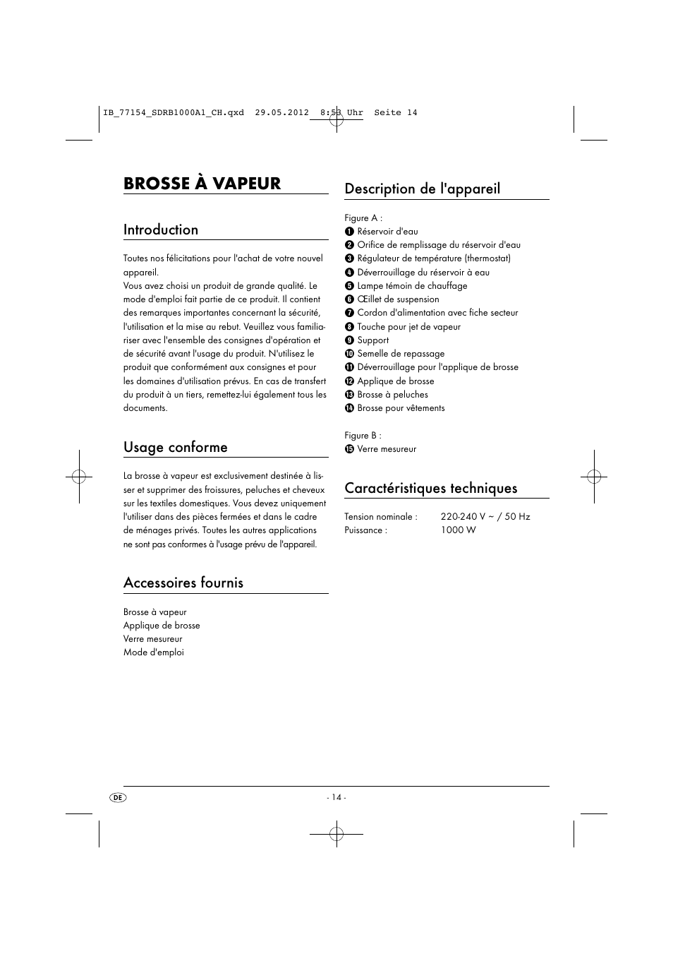 Brosse à vapeur, Introduction, Usage conforme | Accessoires fournis, Description de l'appareil, Caractéristiques techniques | Silvercrest SDRB 1000 A1 User Manual | Page 16 / 48