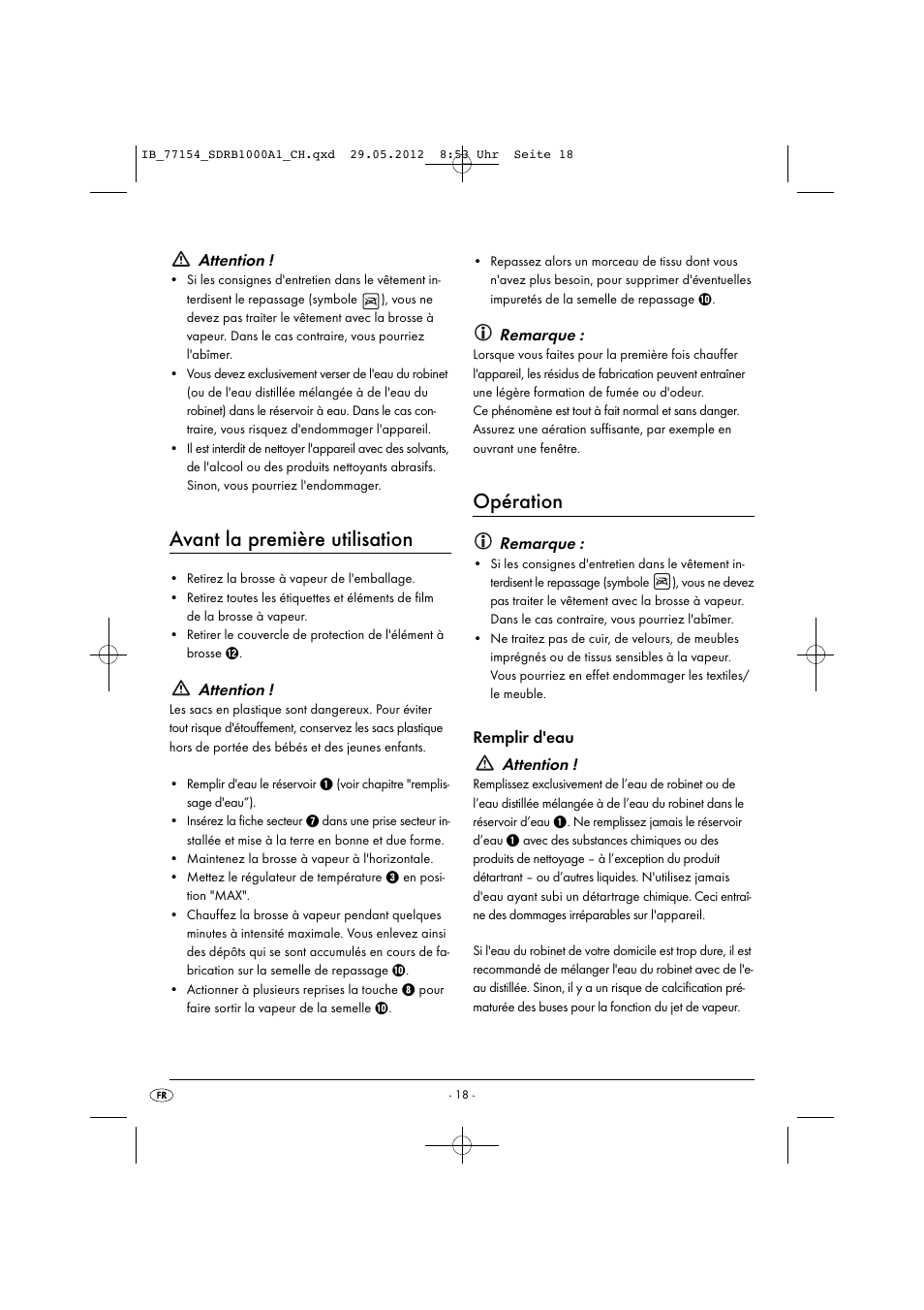 Avant la première utilisation, Opération, Attention | Remarque, Remplir d'eau attention | Silvercrest SDRB 1000 A1 User Manual | Page 20 / 48