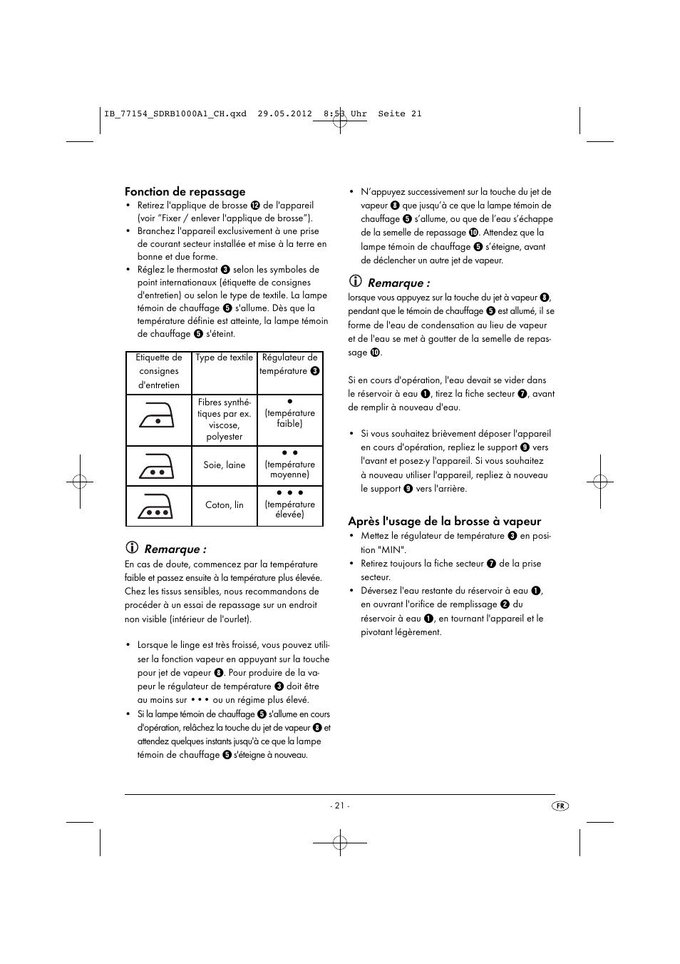 Fonction de repassage, Remarque, Après l'usage de la brosse à vapeur | Silvercrest SDRB 1000 A1 User Manual | Page 23 / 48