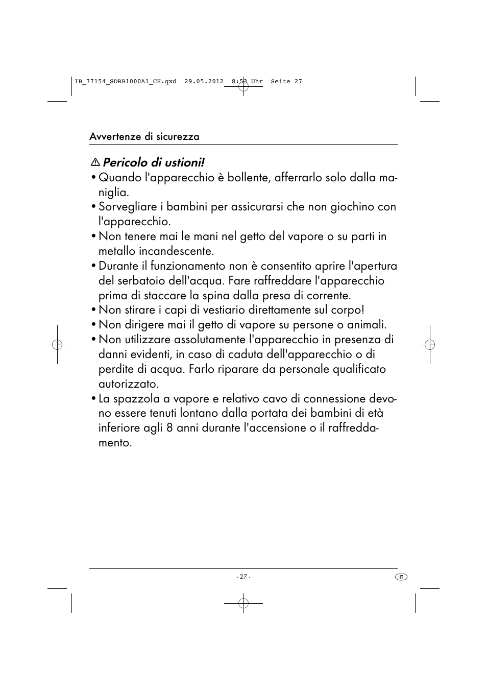 Pericolo di ustioni | Silvercrest SDRB 1000 A1 User Manual | Page 29 / 48
