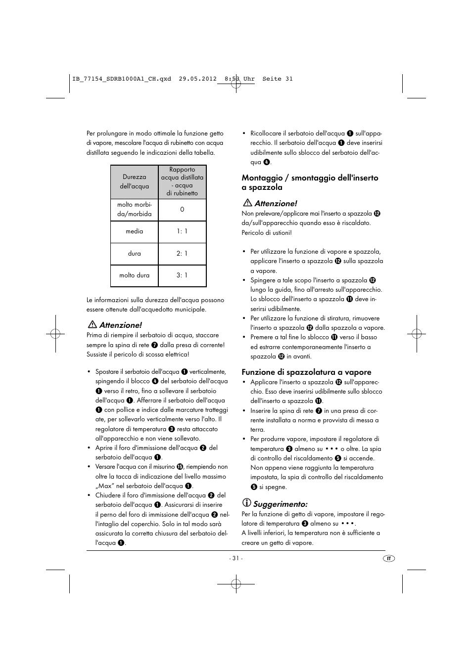 Attenzione, Funzione di spazzolatura a vapore, Suggerimento | Silvercrest SDRB 1000 A1 User Manual | Page 33 / 48