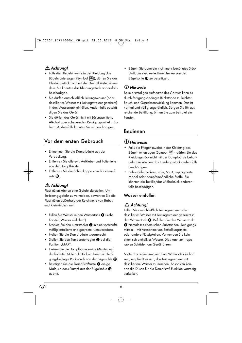 Bedienen, Vor dem ersten gebrauch, Hinweis | Hinweise, Wasser einfüllen achtung, Achtung | Silvercrest SDRB 1000 A1 User Manual | Page 8 / 48