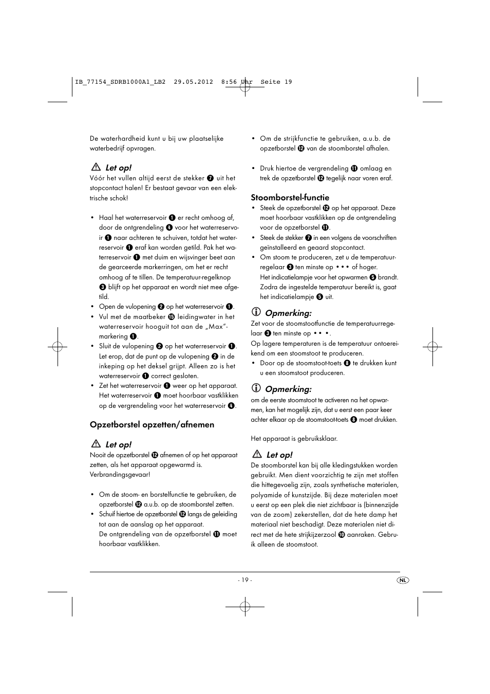 Let op, Opzetborstel opzetten/afnemen let op, Stoomborstel-functie | Opmerking | Silvercrest SDRB 1000 A1 User Manual | Page 21 / 46