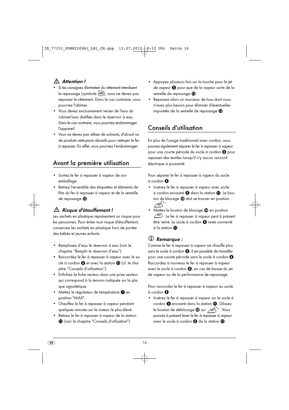 Avant la première utilisation, Conseils d'utilisation, Attention | Risque d'étouffement, Remarque | Silvercrest SDBK 2200 A1 User Manual | Page 18 / 42