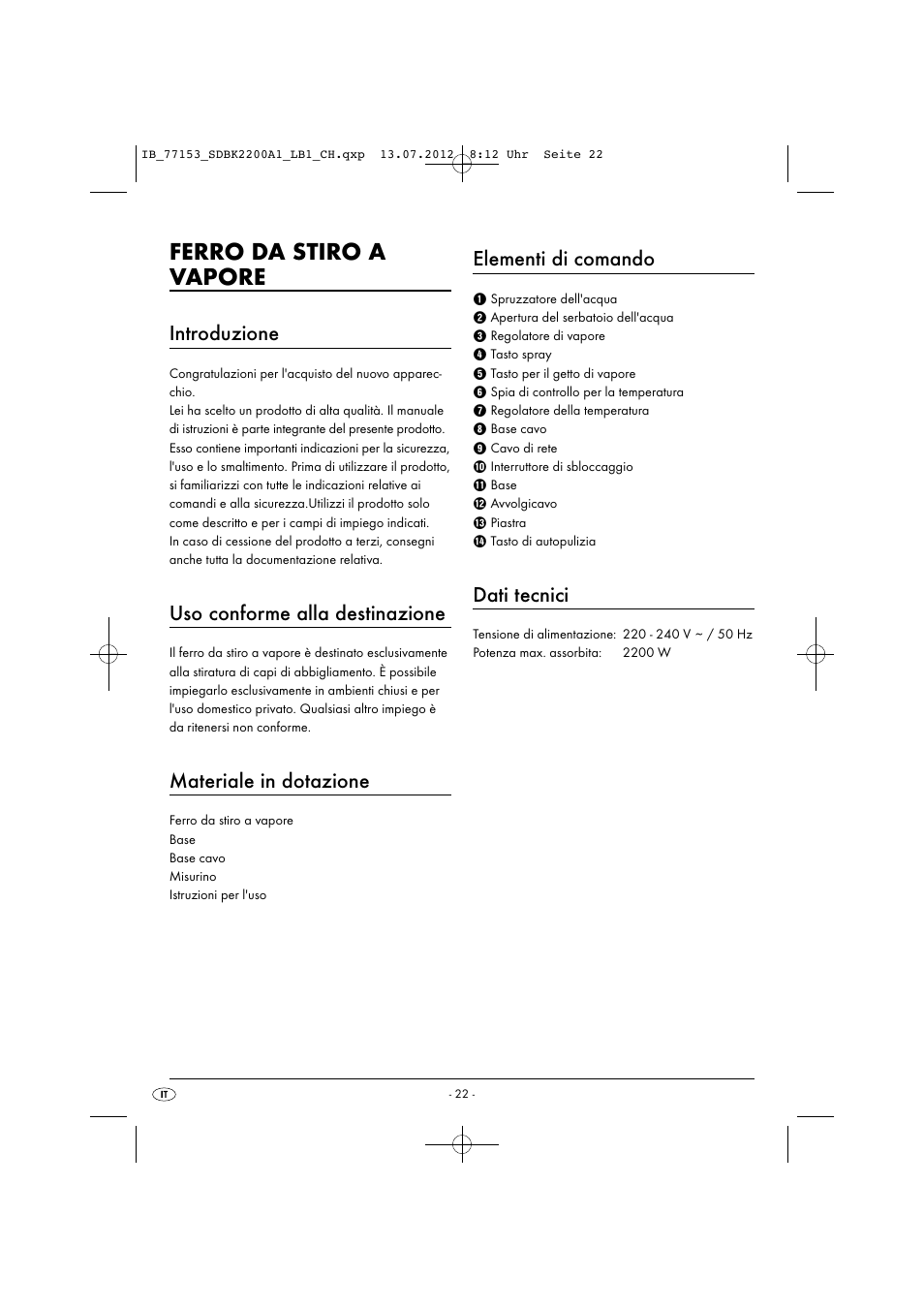 Ferro da stiro a vapore, Introduzione, Uso conforme alla destinazione | Materiale in dotazione, Elementi di comando, Dati tecnici | Silvercrest SDBK 2200 A1 User Manual | Page 24 / 42