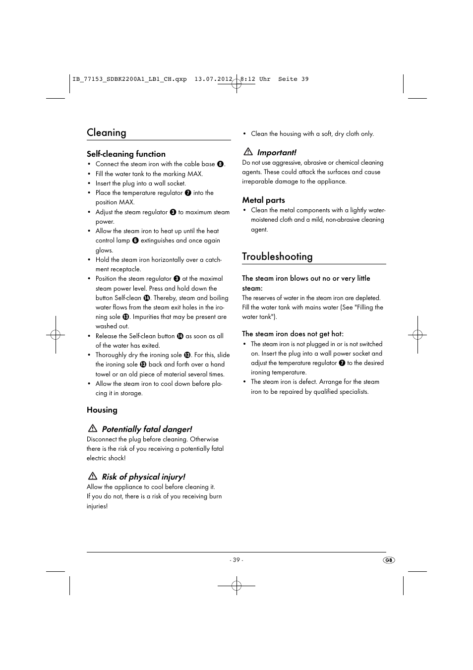 Cleaning, Troubleshooting, Self-cleaning function | Housing potentially fatal danger, Risk of physical injury, Important, Metal parts | Silvercrest SDBK 2200 A1 User Manual | Page 41 / 42