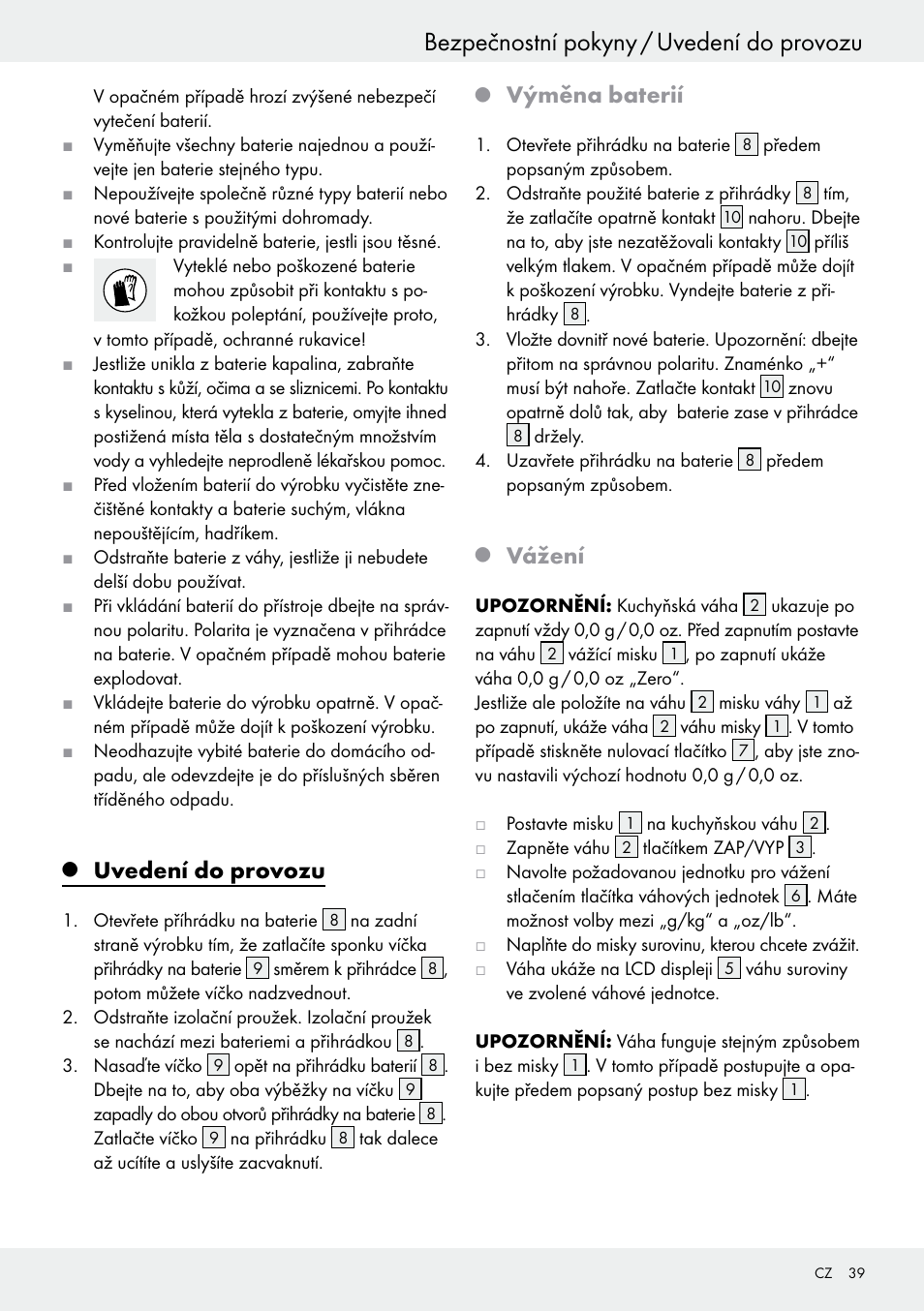 Bezpečnostní pokyny / uvedení do provozu, Uvedení do provozu, Výměna baterií | Vážení | Silvercrest H14271 User Manual | Page 39 / 67