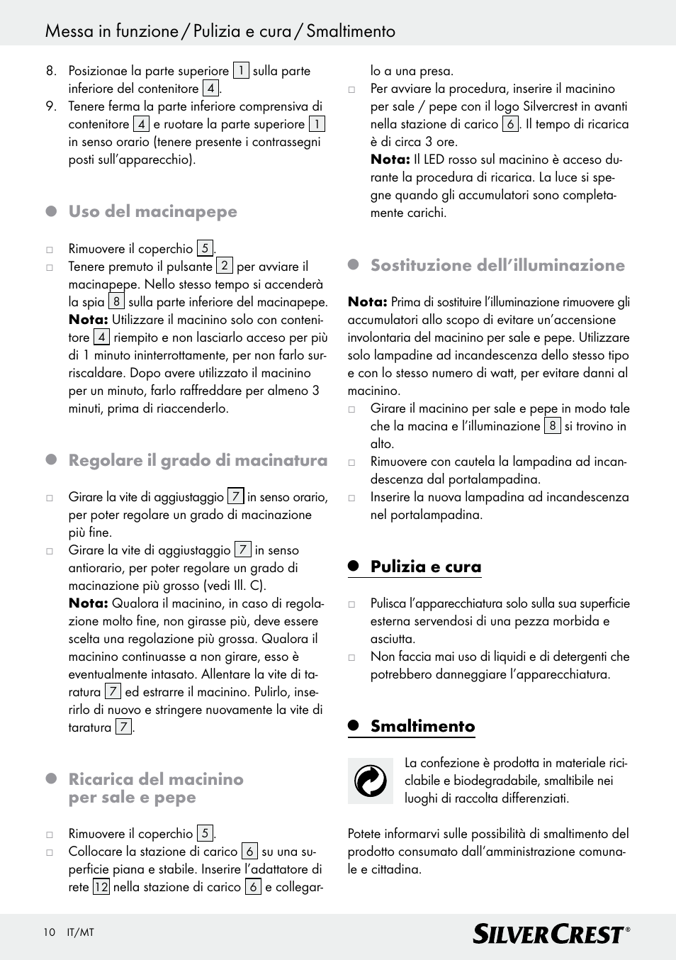 Messa in funzione / pulizia e cura / smaltimento, Uso del macinapepe, Regolare il grado di macinatura | Ricarica del macinino per sale e pepe, Sostituzione dell’illuminazione, Pulizia e cura, Smaltimento | Silvercrest Z30342 User Manual | Page 10 / 24