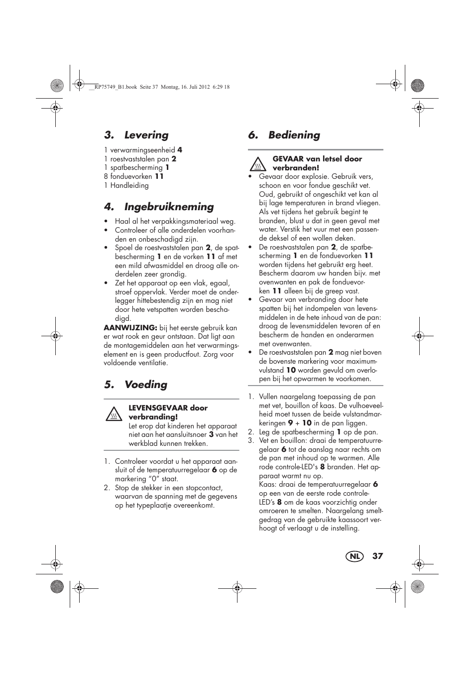 Levering, Ingebruikneming, Voeding | Bediening | Silvercrest SFE 1500 A1 User Manual | Page 39 / 54