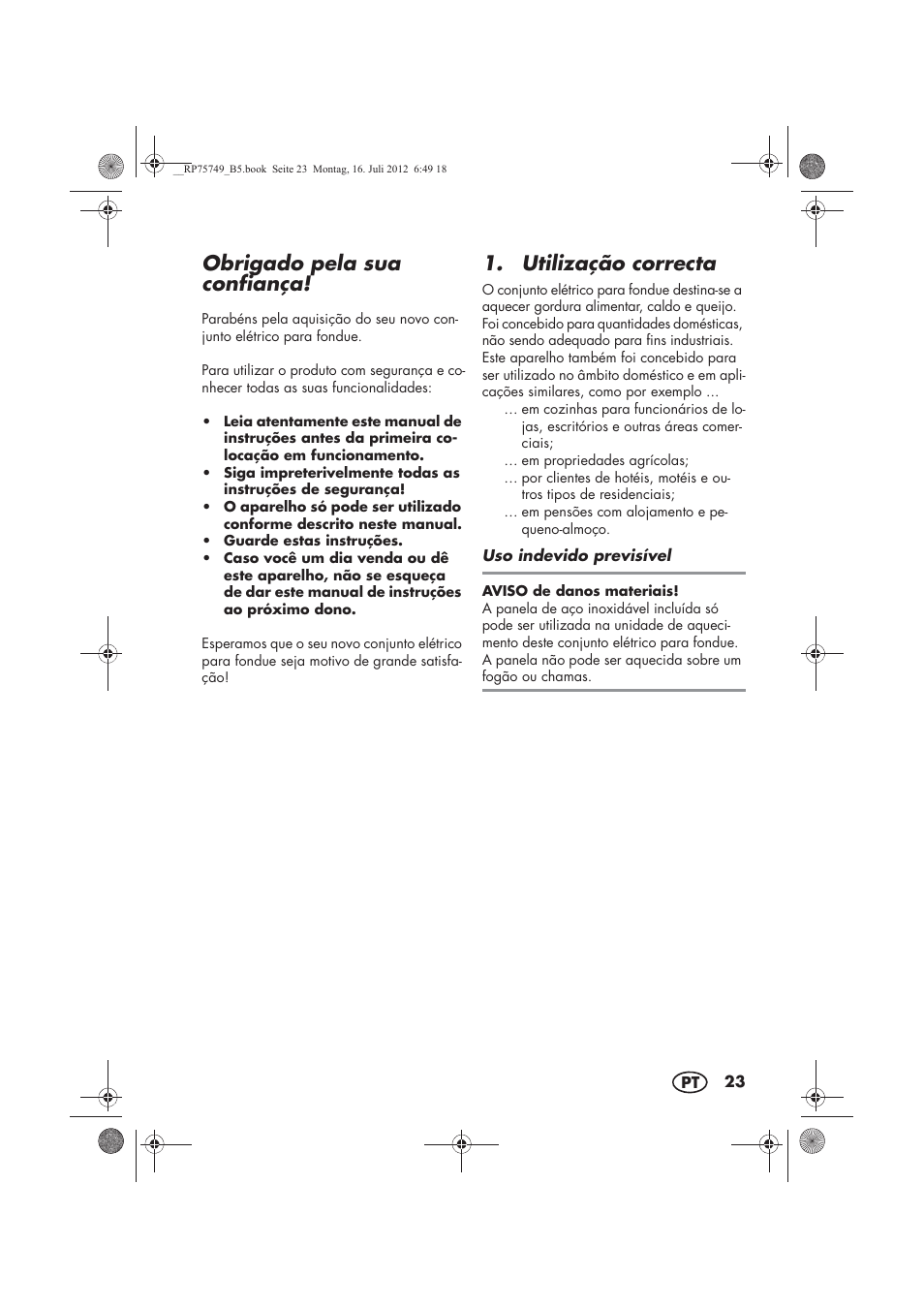 Obrigado pela sua confiança, Utilização correcta | Silvercrest SFE 1500 A1 User Manual | Page 25 / 54
