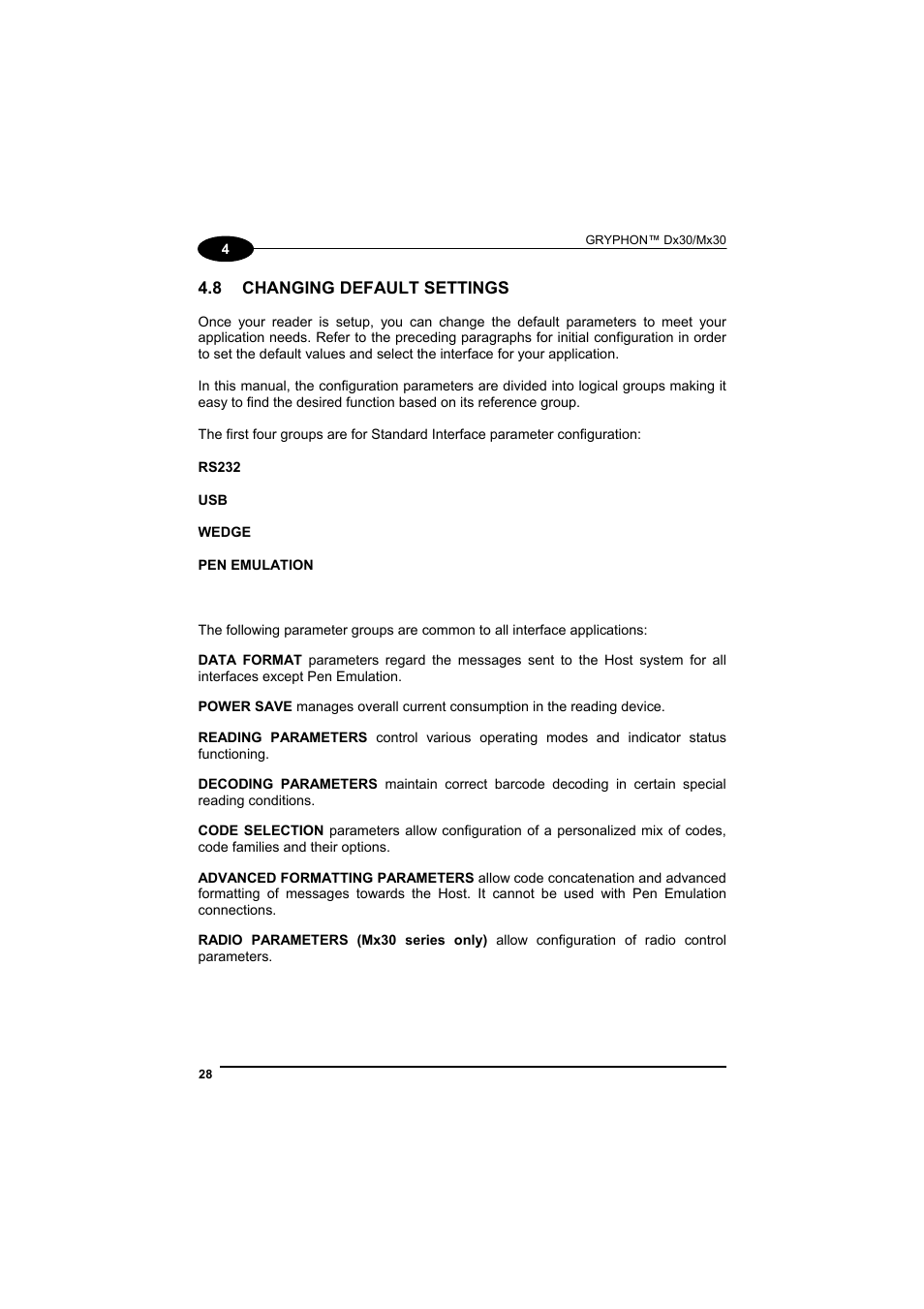 Changing default settings | Datalogic Scanning GRYPHONTM MX30 User Manual | Page 38 / 197