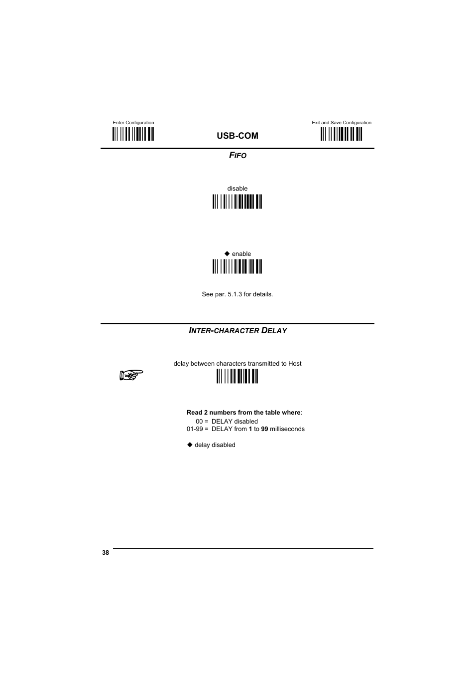 Fifo, Inter-character delay, М$+;о | М$-?о, Ìec0uî, Ìec1xî, Мck3о | Datalogic Scanning GRYPHONTM MX30 User Manual | Page 48 / 197