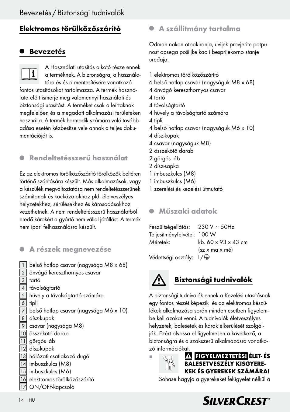 Bevezetés / biztonsági tudnivalók, Elektromos törülközőszárító, Bevezetés | Rendeltetésszerű használat, A részek megnevezése, A szállítmány tartalma, Műszaki adatok, Biztonsági tudnivalók | Silvercrest Z30399 User Manual | Page 14 / 40