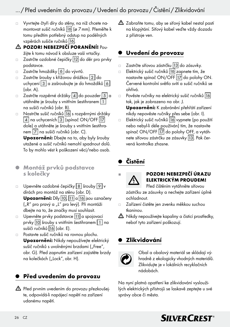 Montáž prvků podstavce s kolečky, Před uvedením do provozu, Uvedení do provozu | Čistění, Zlikvidování | Silvercrest Z30399 User Manual | Page 26 / 40