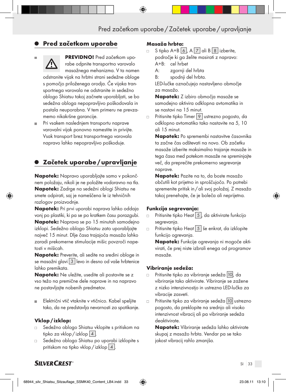 Pred začetkom uporabe, Začetek uporabe / upravljanje | Silvercrest SSMK 40 B2 User Manual | Page 29 / 56