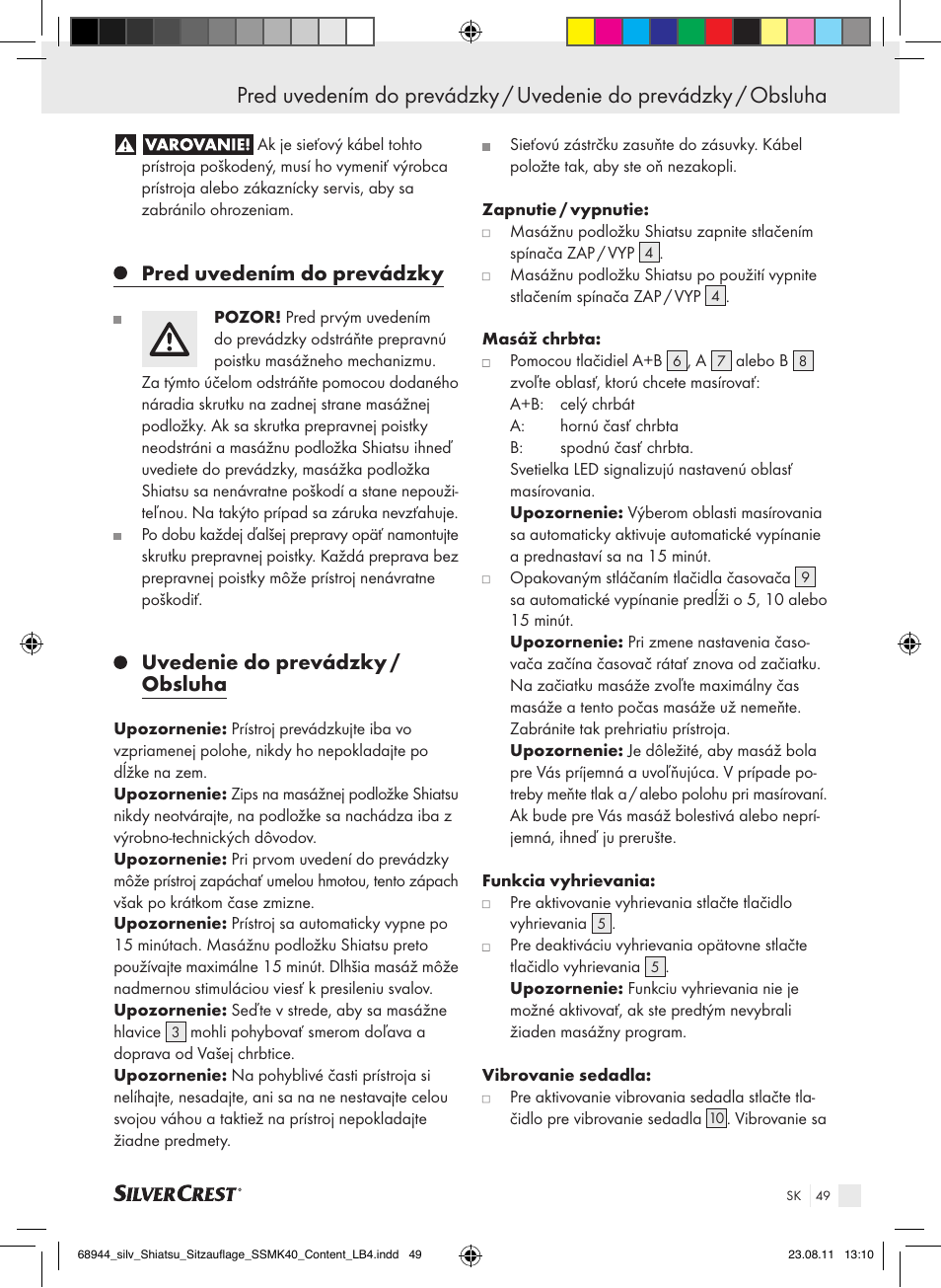 Pred uvedením do prevádzky, Uvedenie do prevádzky / obsluha | Silvercrest SSMK 40 B2 User Manual | Page 45 / 56