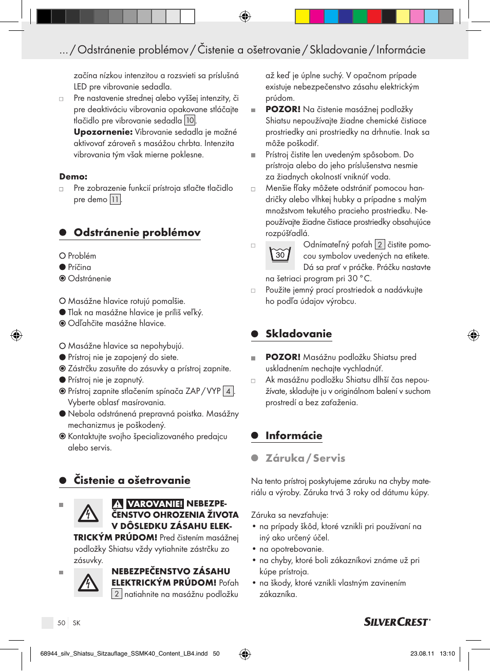 Odstránenie problémov, Čistenie a ošetrovanie, Skladovanie | Informácie záruka / servis | Silvercrest SSMK 40 B2 User Manual | Page 46 / 56