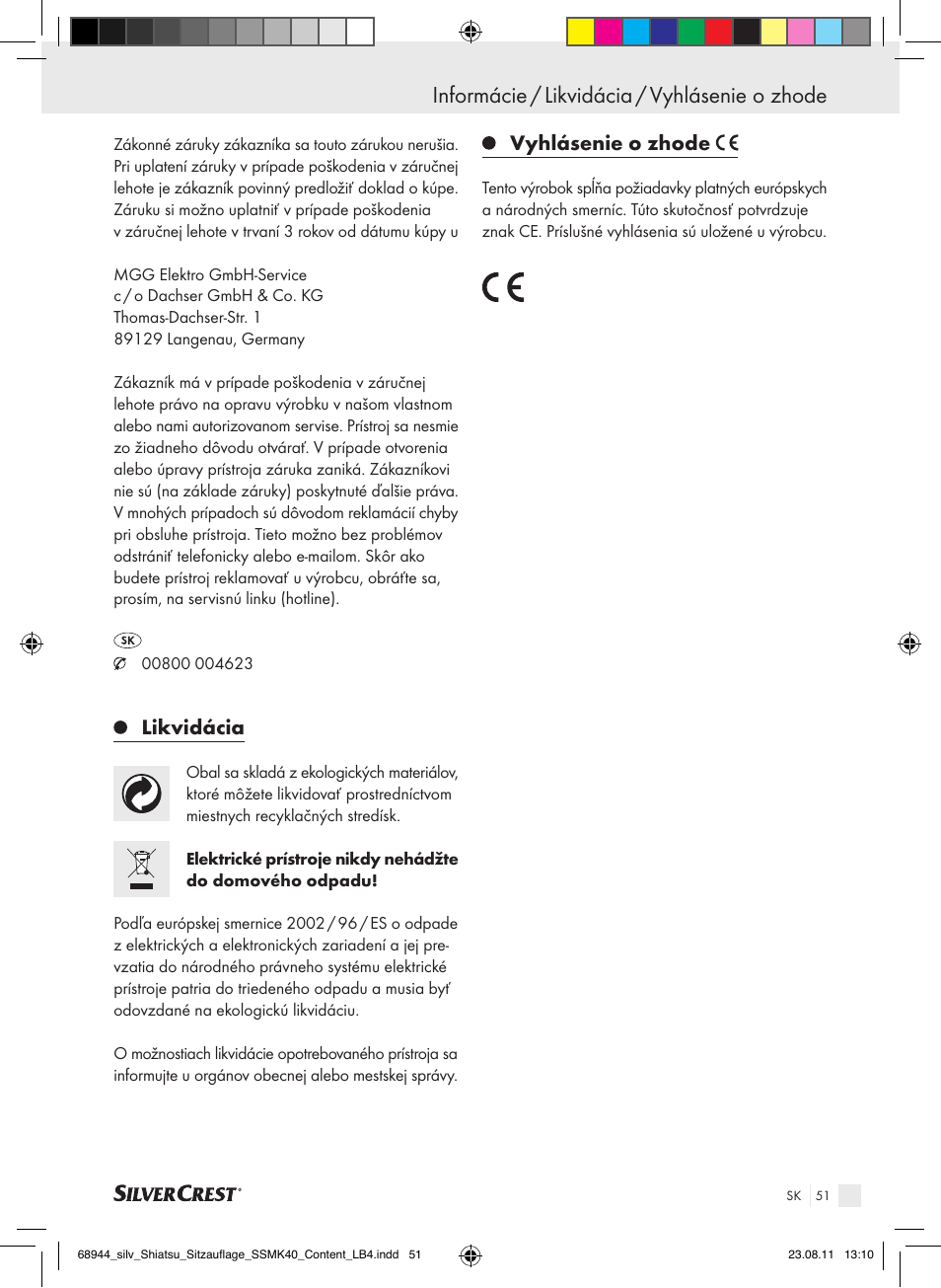Informácie / likvidácia / vyhlásenie o zhode, Likvidácia, Vyhlásenie o zhode | Silvercrest SSMK 40 B2 User Manual | Page 47 / 56