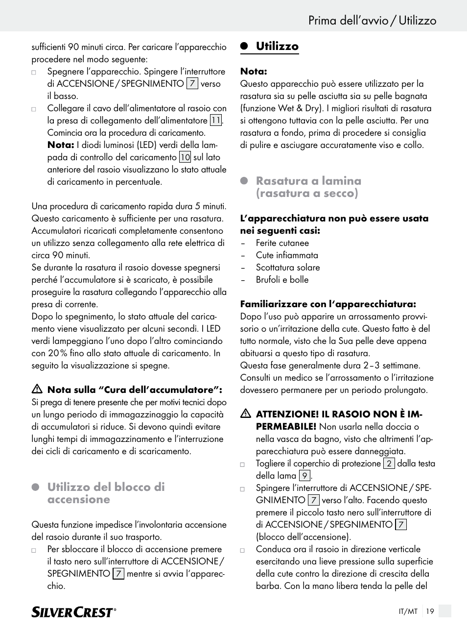 Prima dell’avvio / utilizzo, Utilizzo del blocco di accensione, Utilizzo | Rasatura a lamina (rasatura a secco) | Silvercrest SFR 1200 A1 User Manual | Page 19 / 55