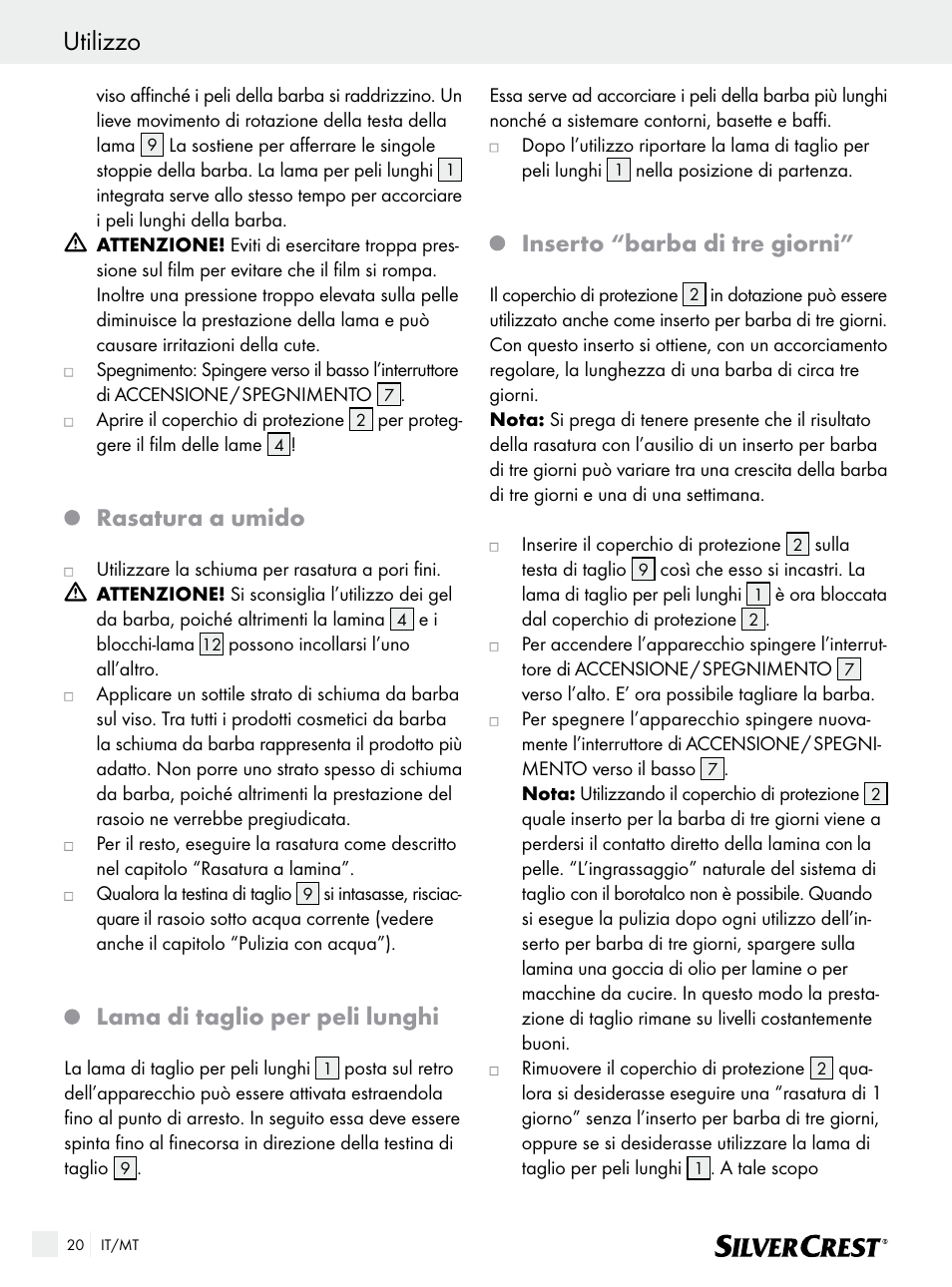 Utilizzo, Rasatura a umido, Lama di taglio per peli lunghi | Inserto “barba di tre giorni | Silvercrest SFR 1200 A1 User Manual | Page 20 / 55