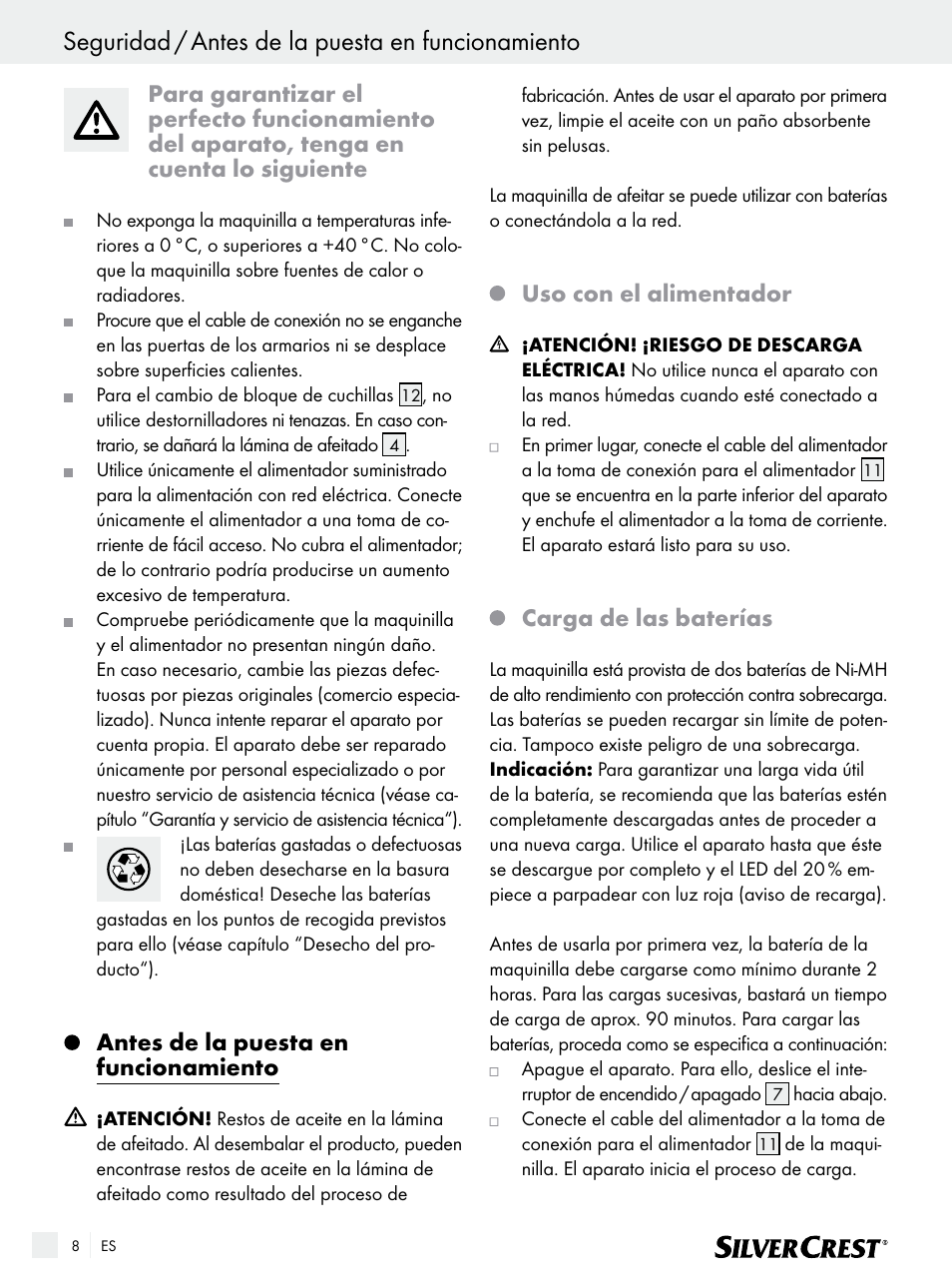 Seguridad / antes de la puesta en funcionamiento, Antes de la puesta en funcionamiento, Uso con el alimentador | Carga de las baterías | Silvercrest SFR 1200 A1 User Manual | Page 8 / 55